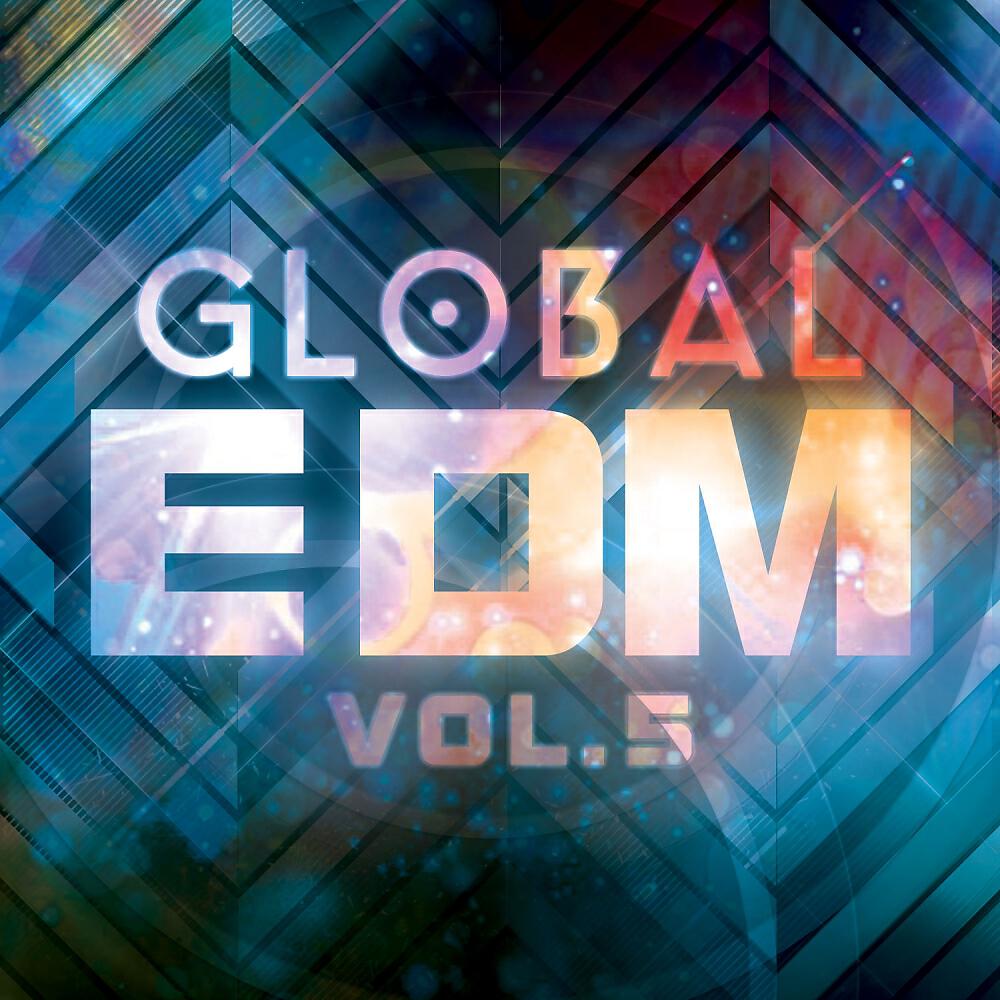 Релиз Global EDM, Vol. 5