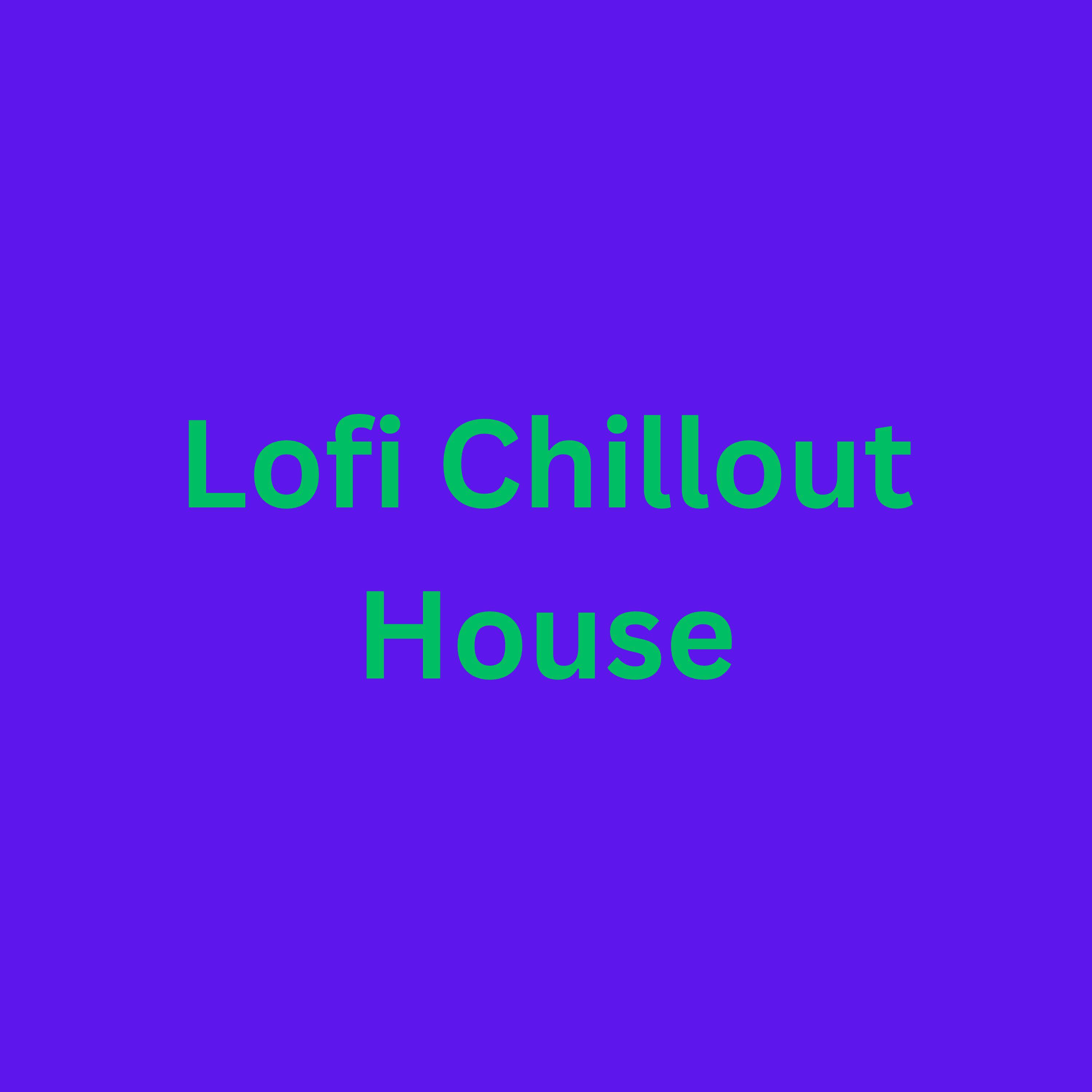 Релиз Lofi Chillout House