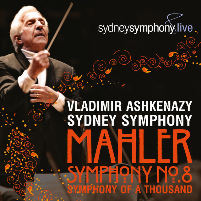 Релиз Mahler: Symphony No. 8 in E-Flat Major – "Symphony of a Thousand"