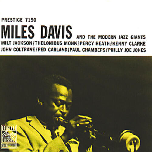 Релиз Miles Davis And The Modern Jazz Giants