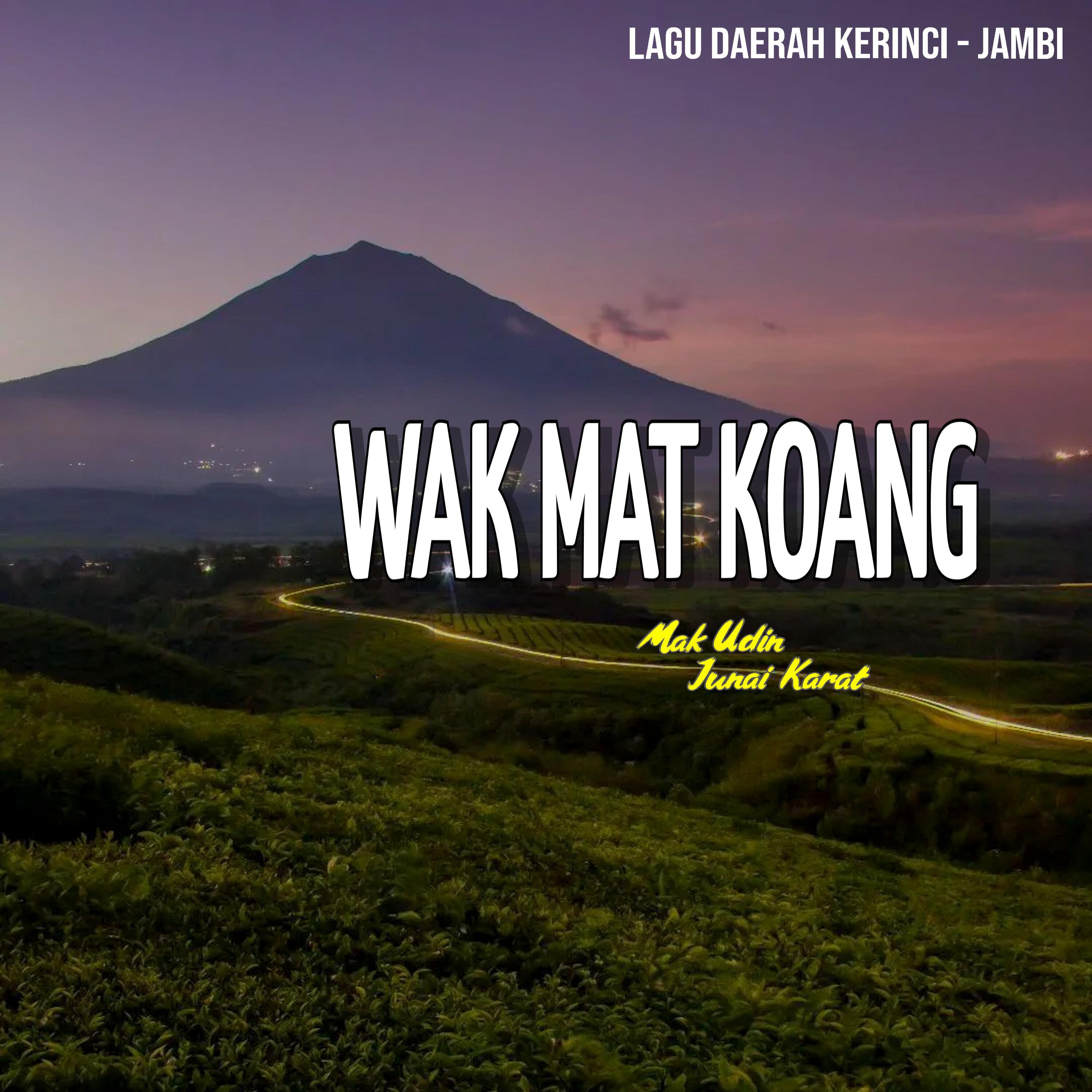 Постер альбома Wak Mat Koang