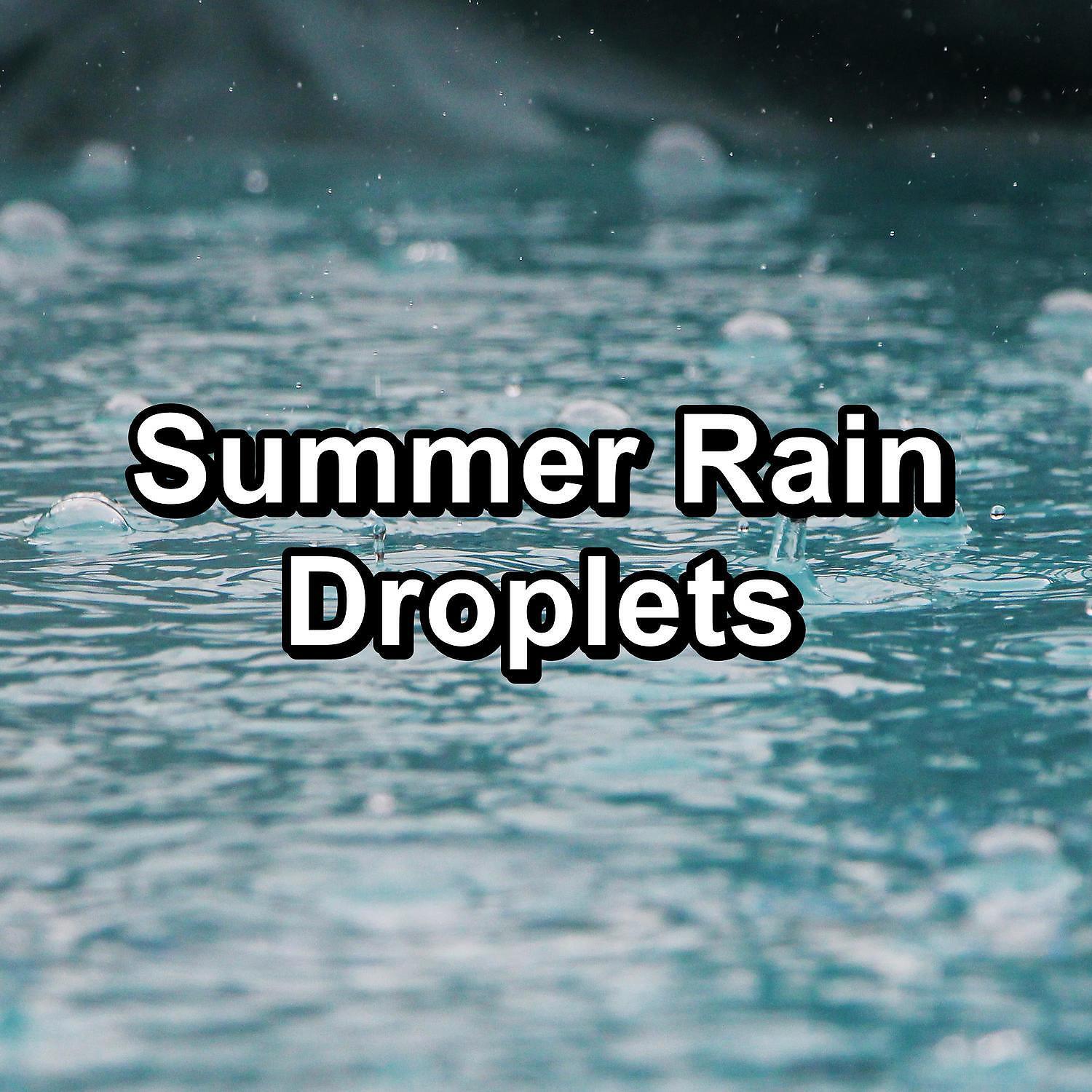 Релиз Summer Rain Droplets