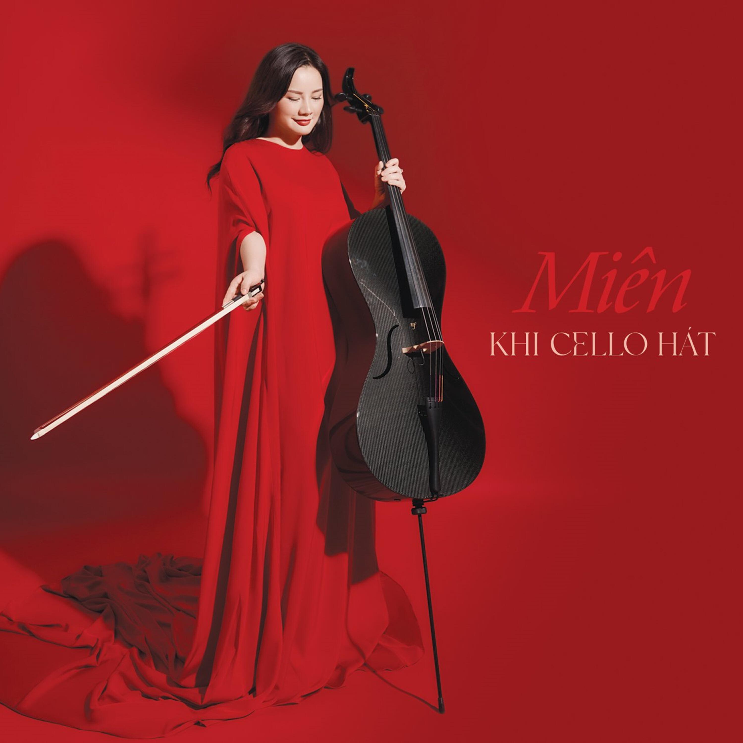 Релиз Miên - Khi Cello Hát