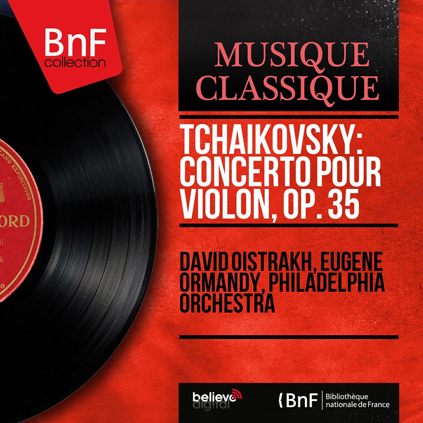 Релиз Tchaikovsky: Concerto pour violon, Op. 35 (Mono Version)