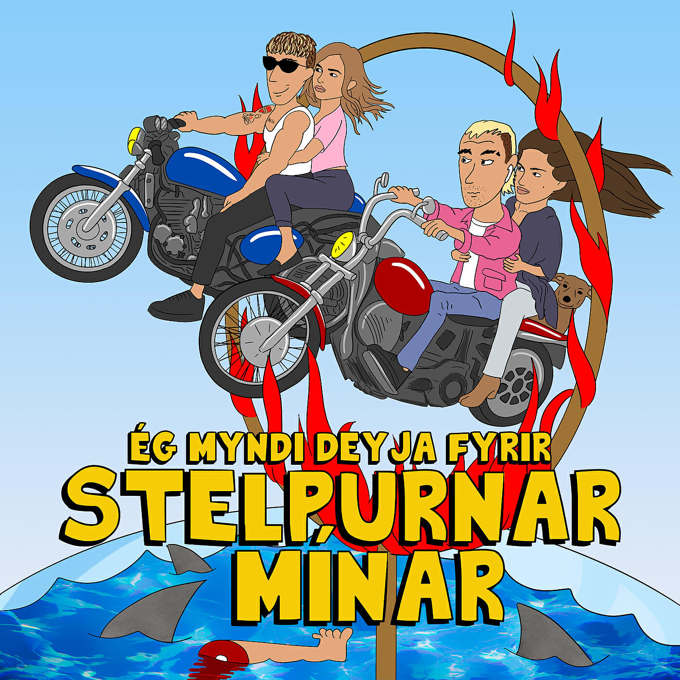 Релиз Ég Myndi Deyja Fyrir Stelpurnar Mínar