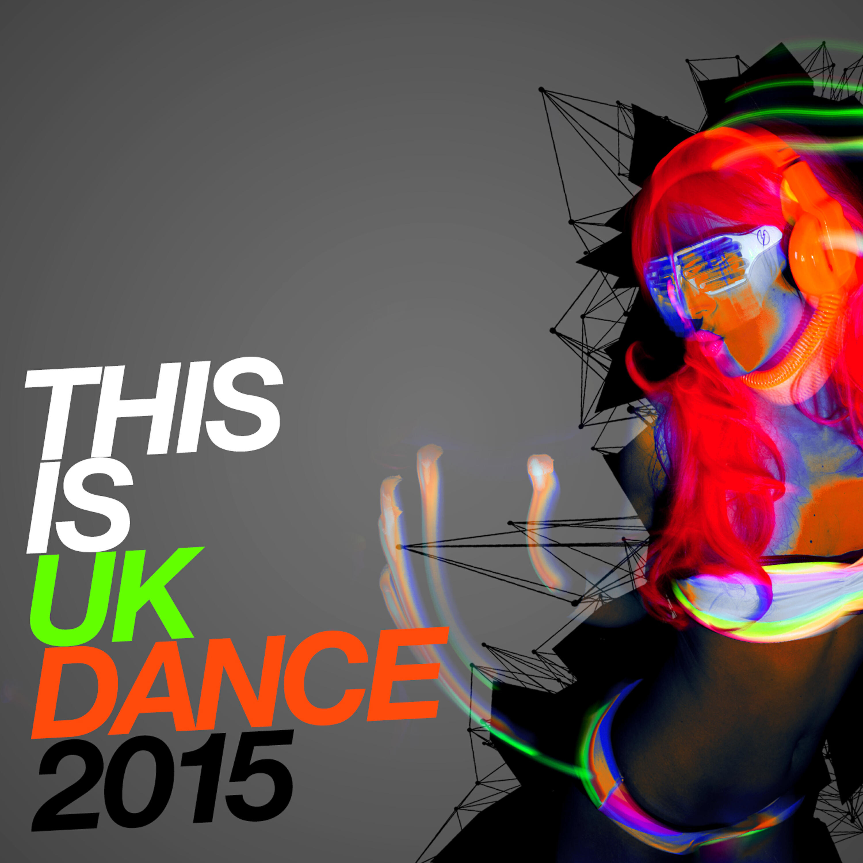 Релиз This Is Uk Dance: 2015