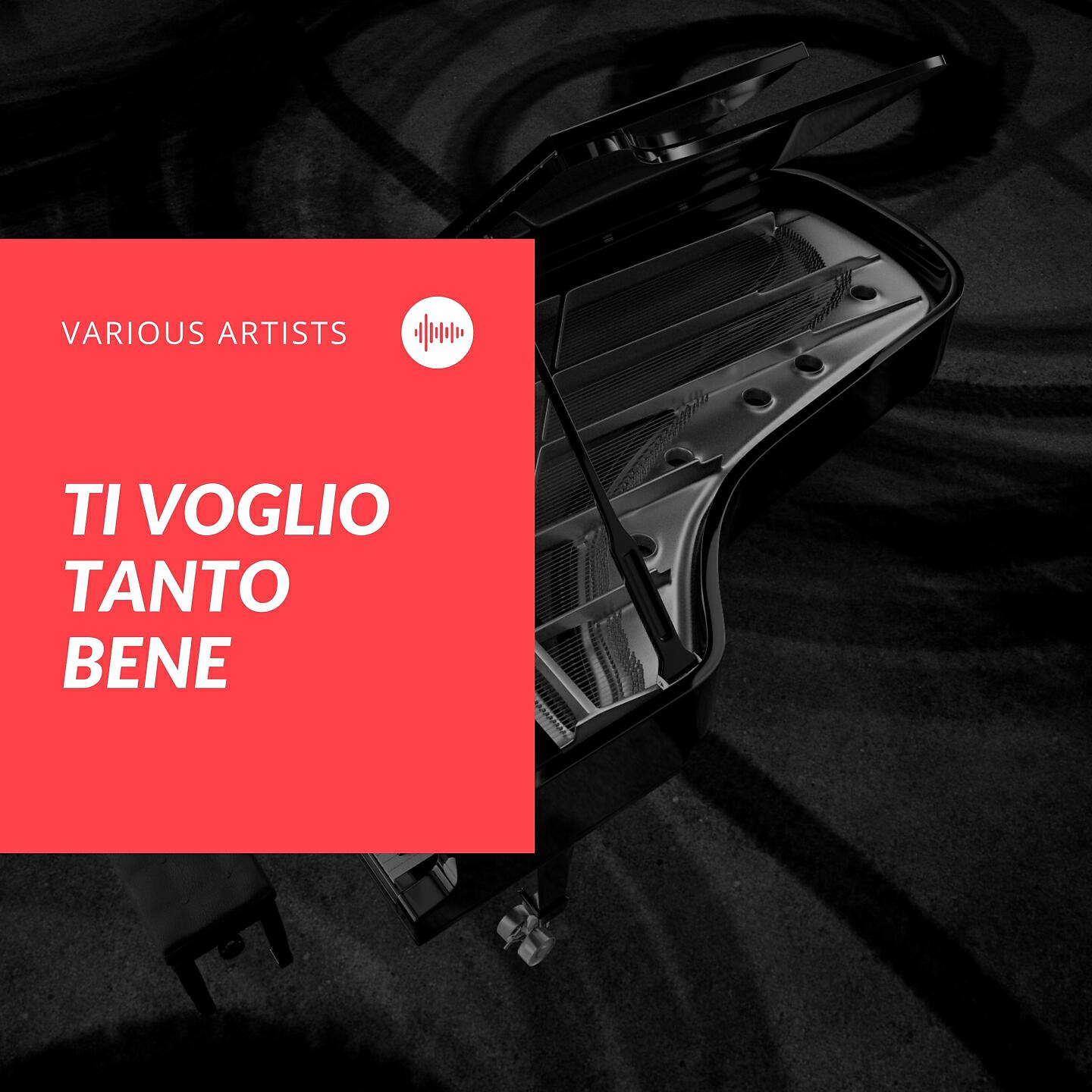 Релиз Ti voglio tanto bene