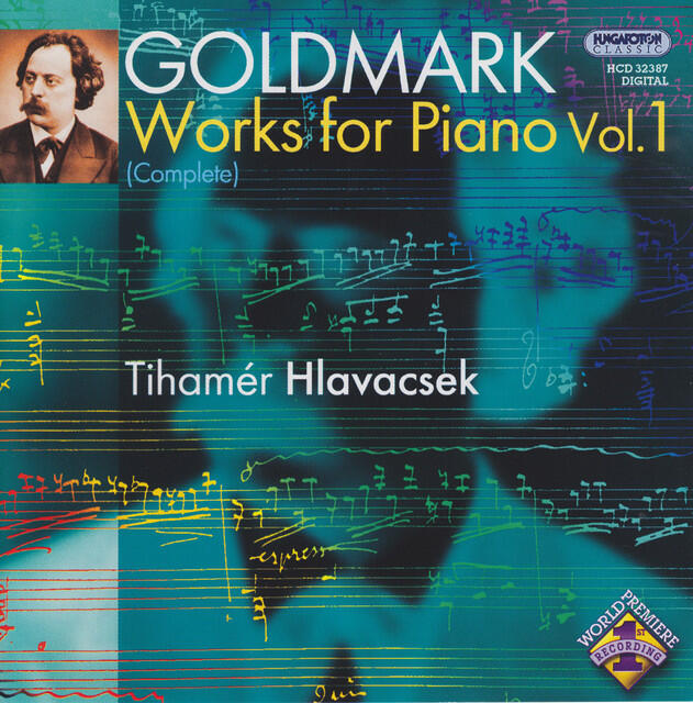 Релиз Goldmark: Complete Works for Piano, Vol. 1