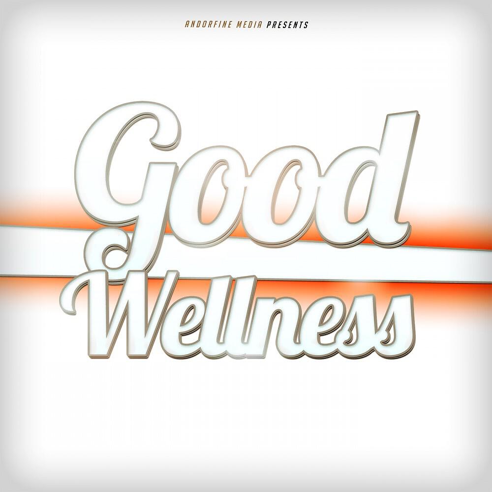 Релиз Good Wellness