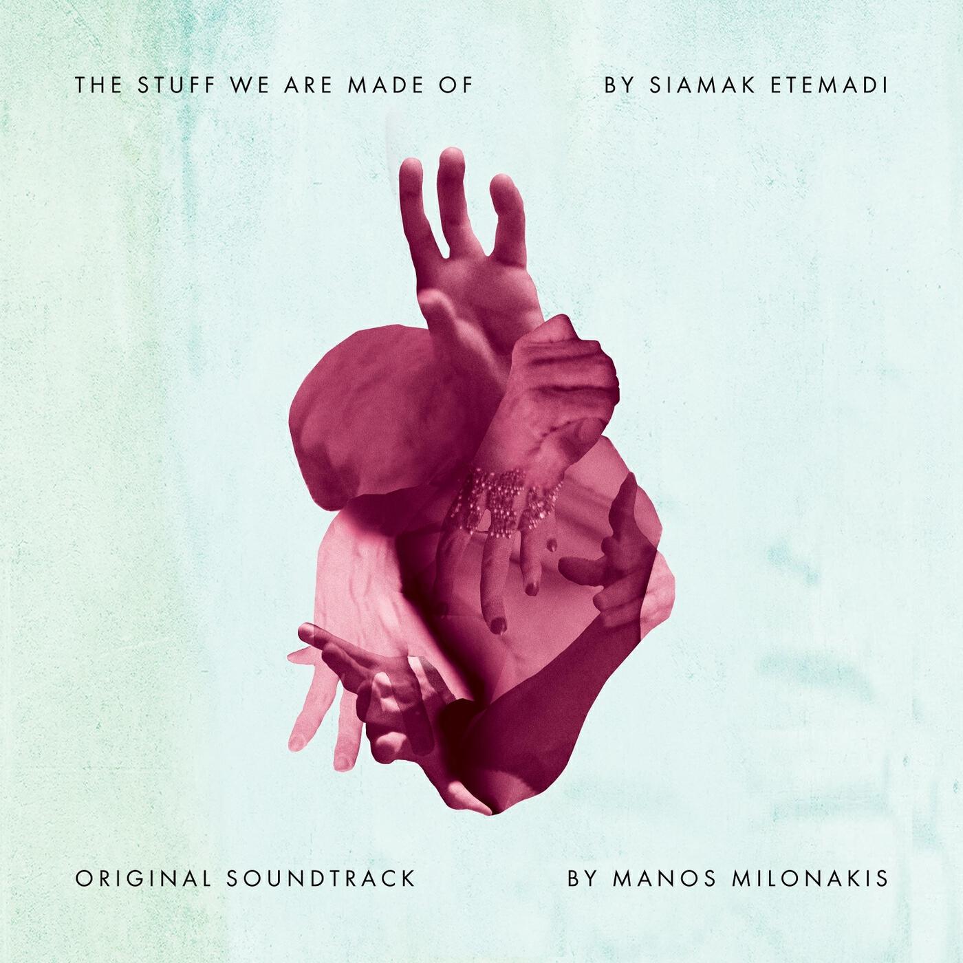 Релиз The Stuff We Are Made Of (Original Motion Picture Soundtrack)