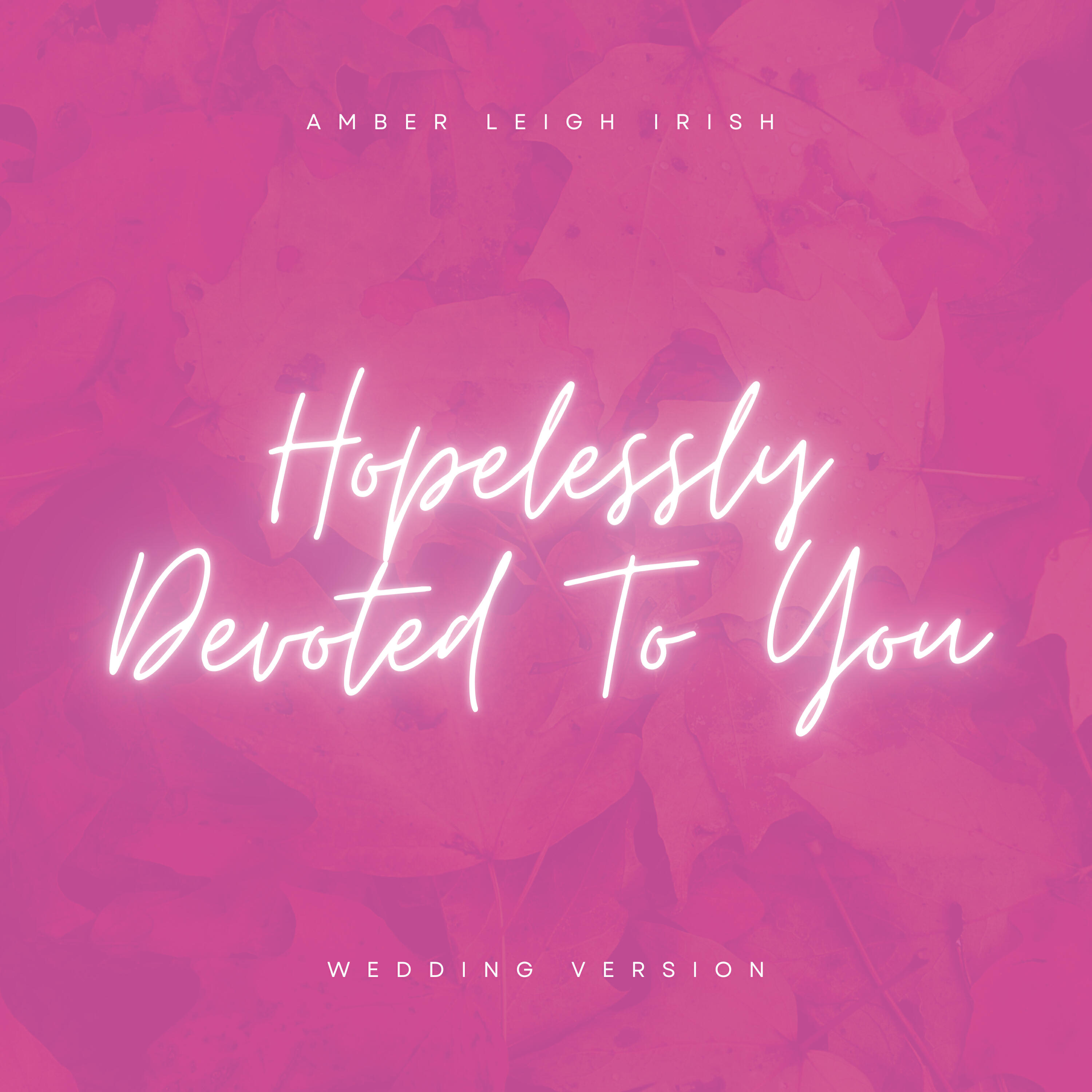Релиз Hopelessly Devoted to You (Acoustic)