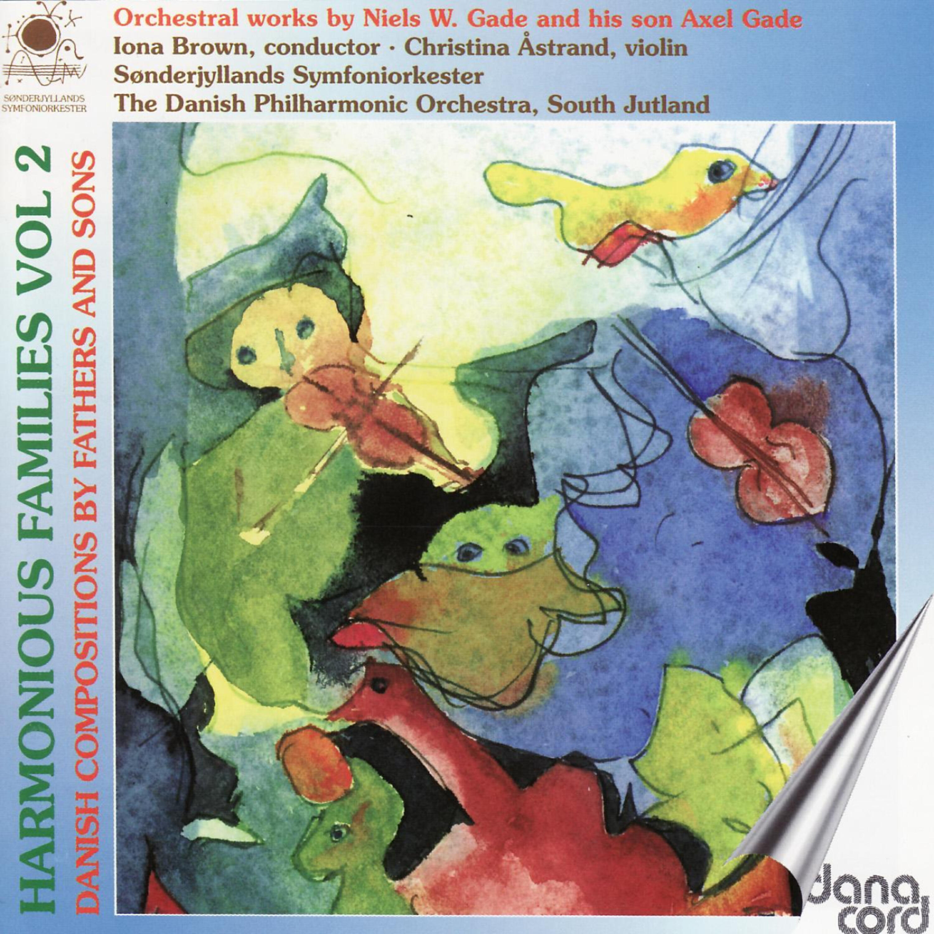Релиз Gade: Harmonious Families Vol 2 - Danish Compositions By Fathers and Sons