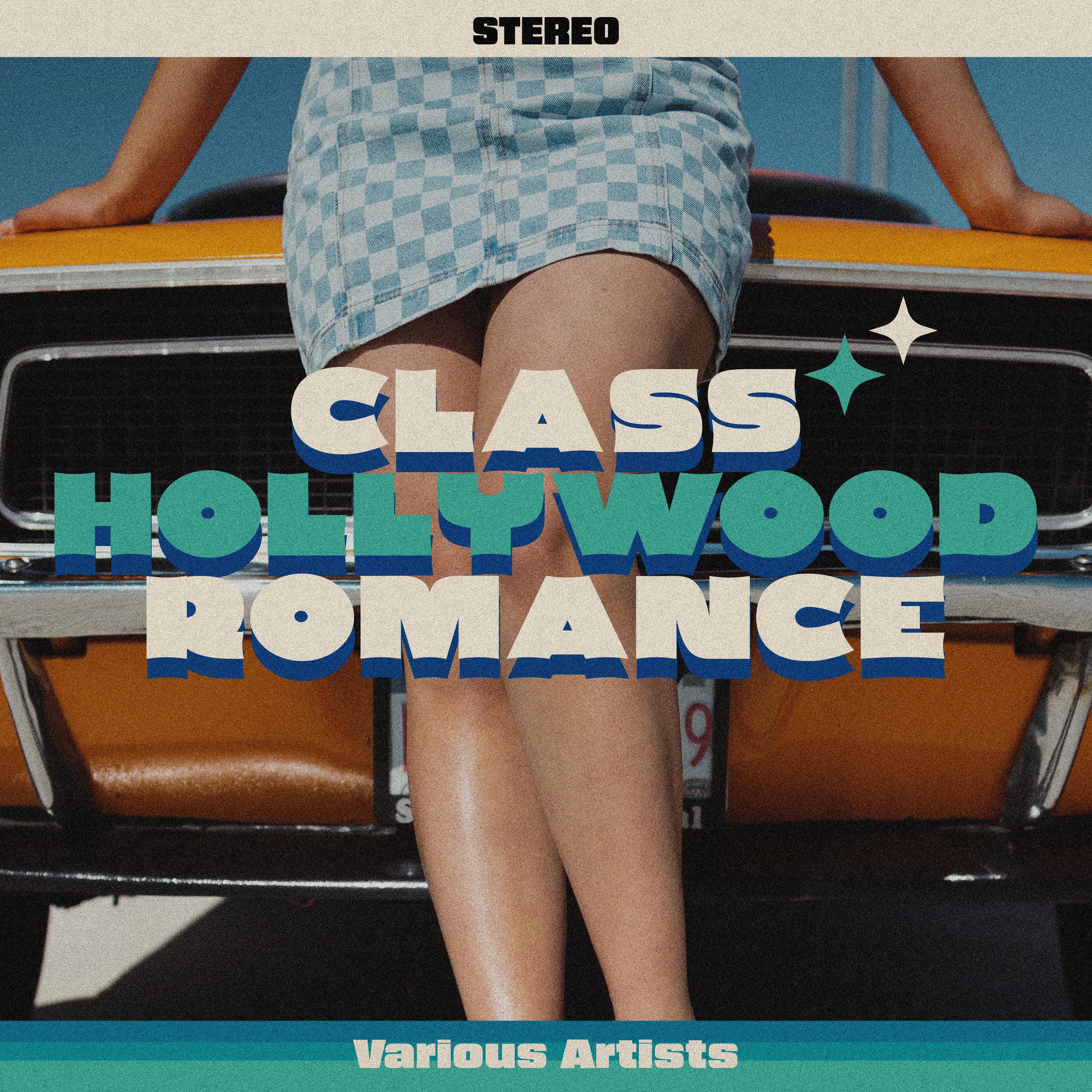 Релиз Class Hollywood Romance