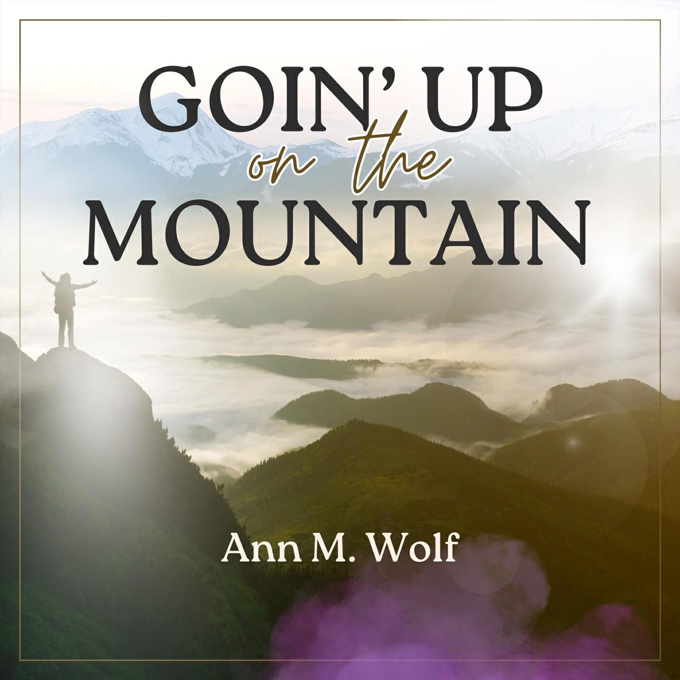 Релиз Goin' up on the Mountain