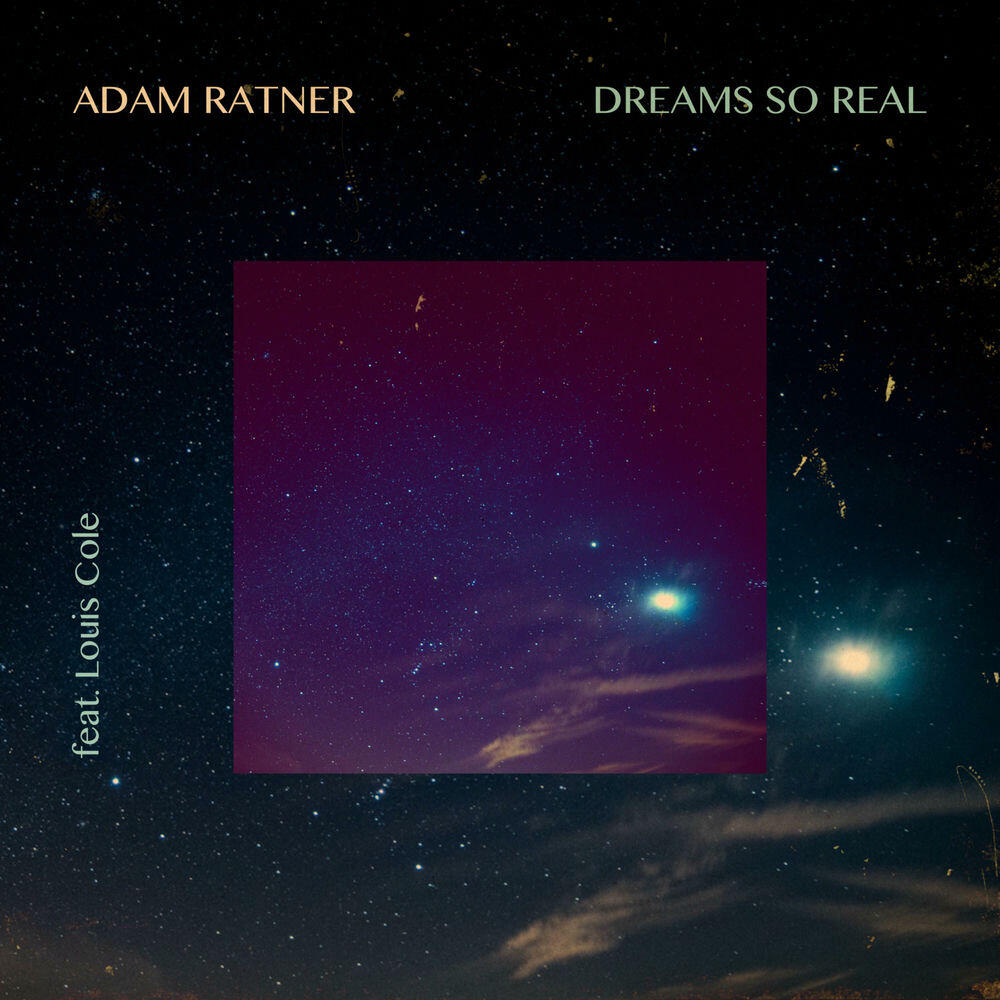 Релиз Dreams So Real