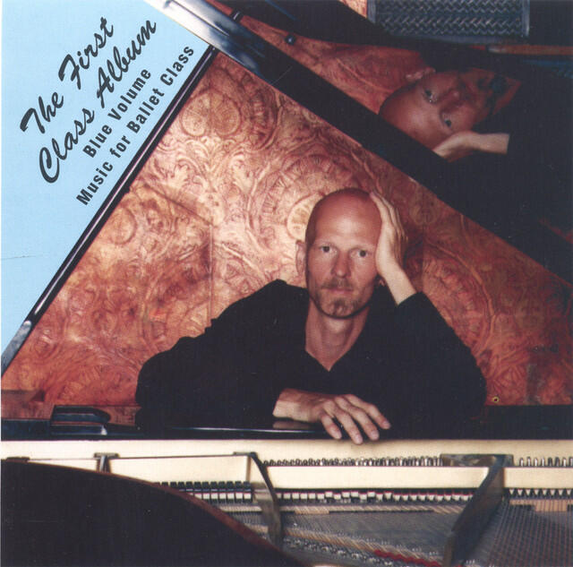 Релиз The First Class Album Blue Volume (Music For Ballet Class)