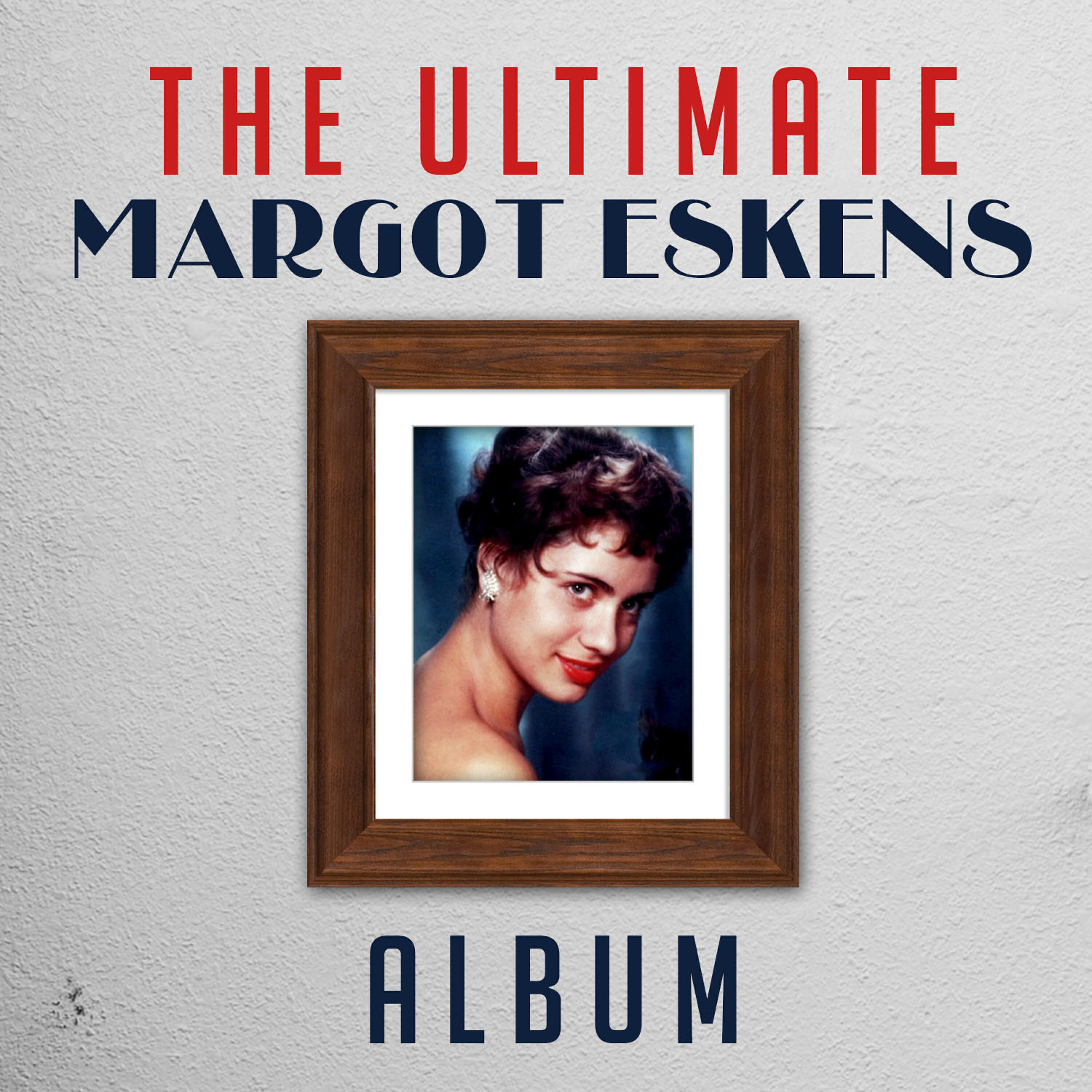 Релиз The Ultimate Margot Eskens Album