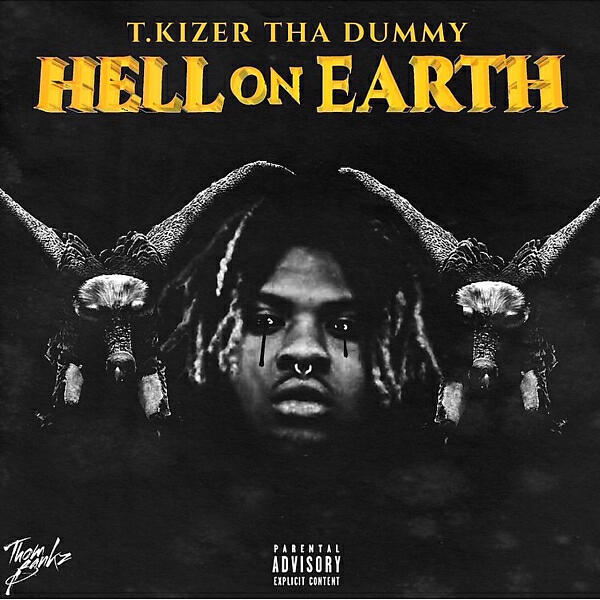 T.Kizer Tha Dummy