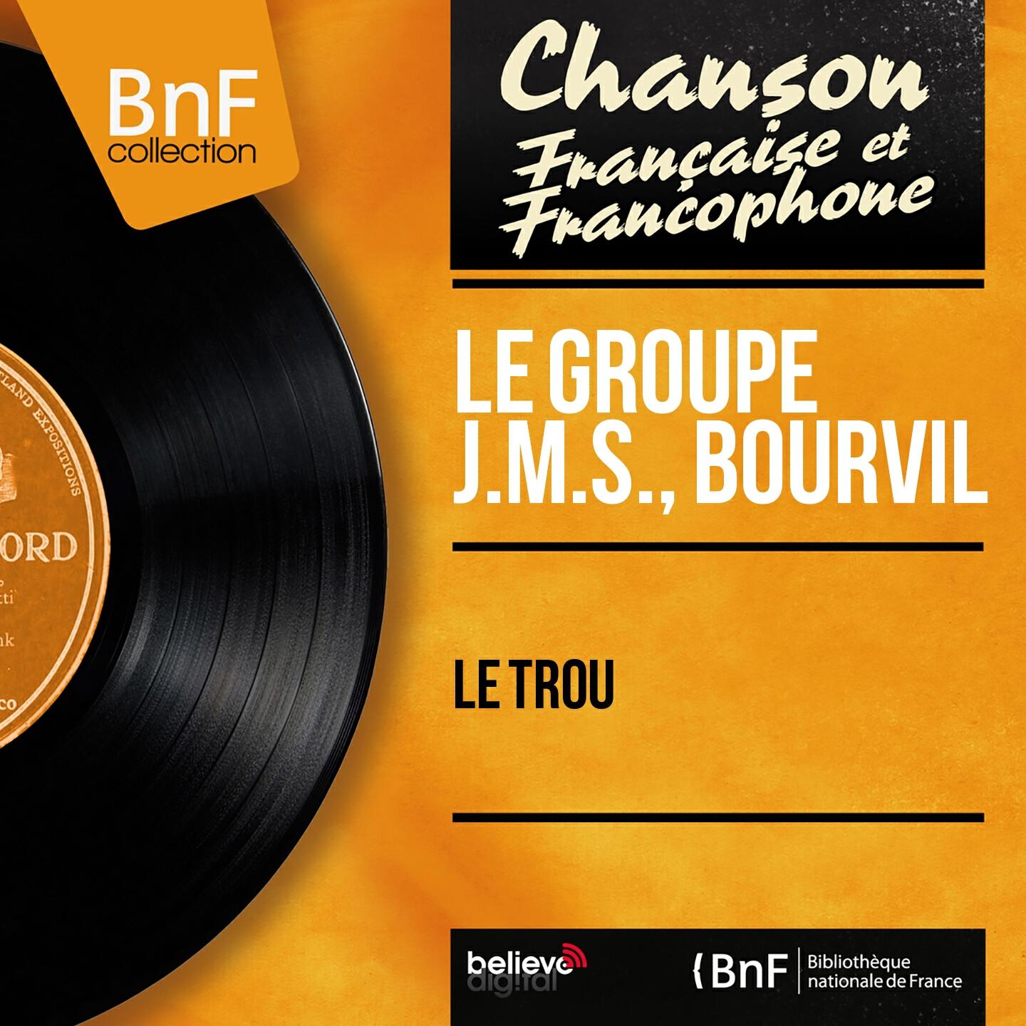 Le groupe J.M.S.