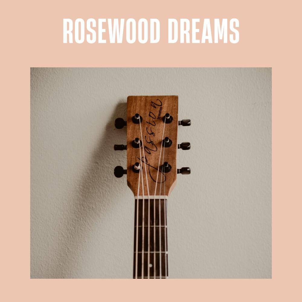 Релиз Rosewood Dreams