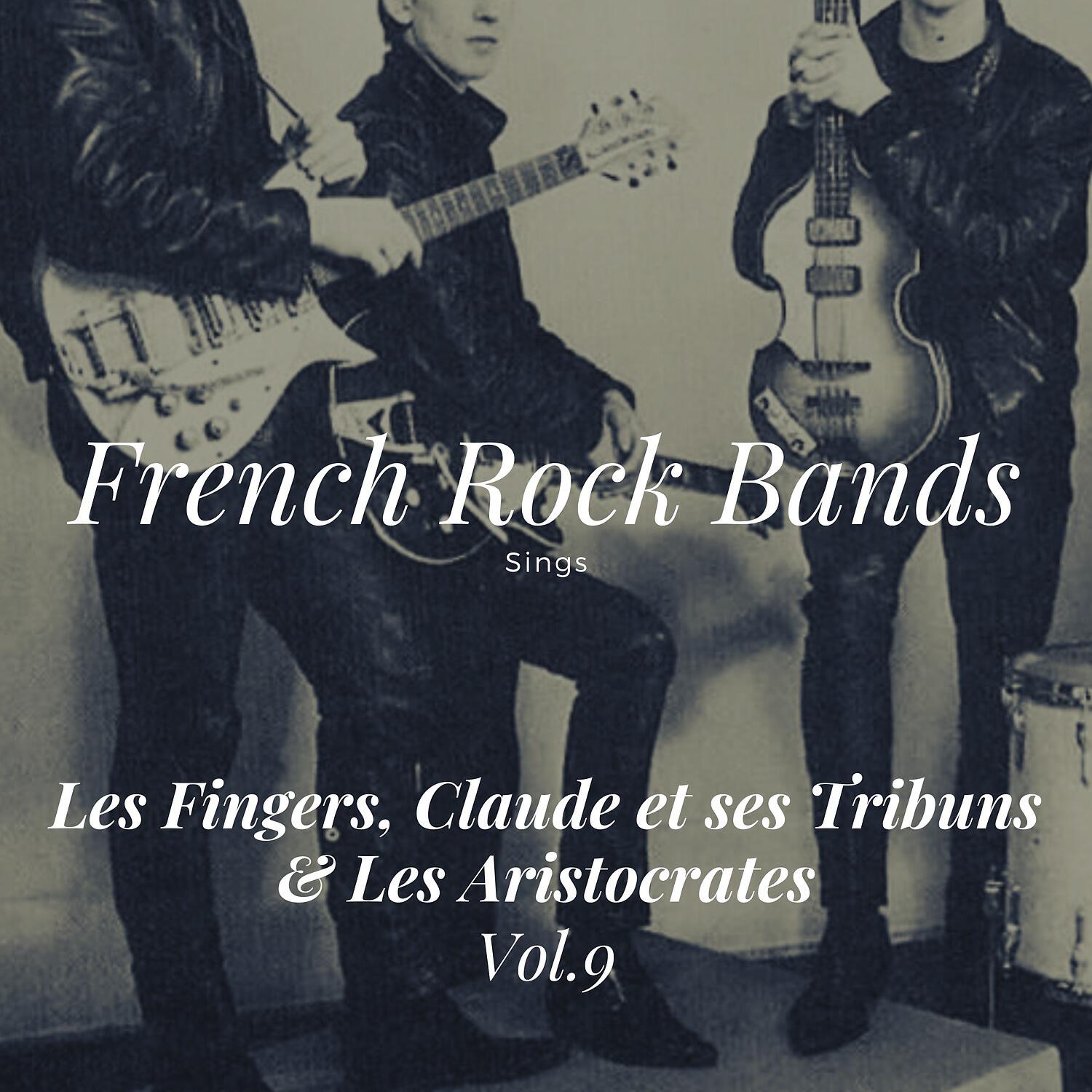 Релиз French Rock Bands Sings, Vol. 9