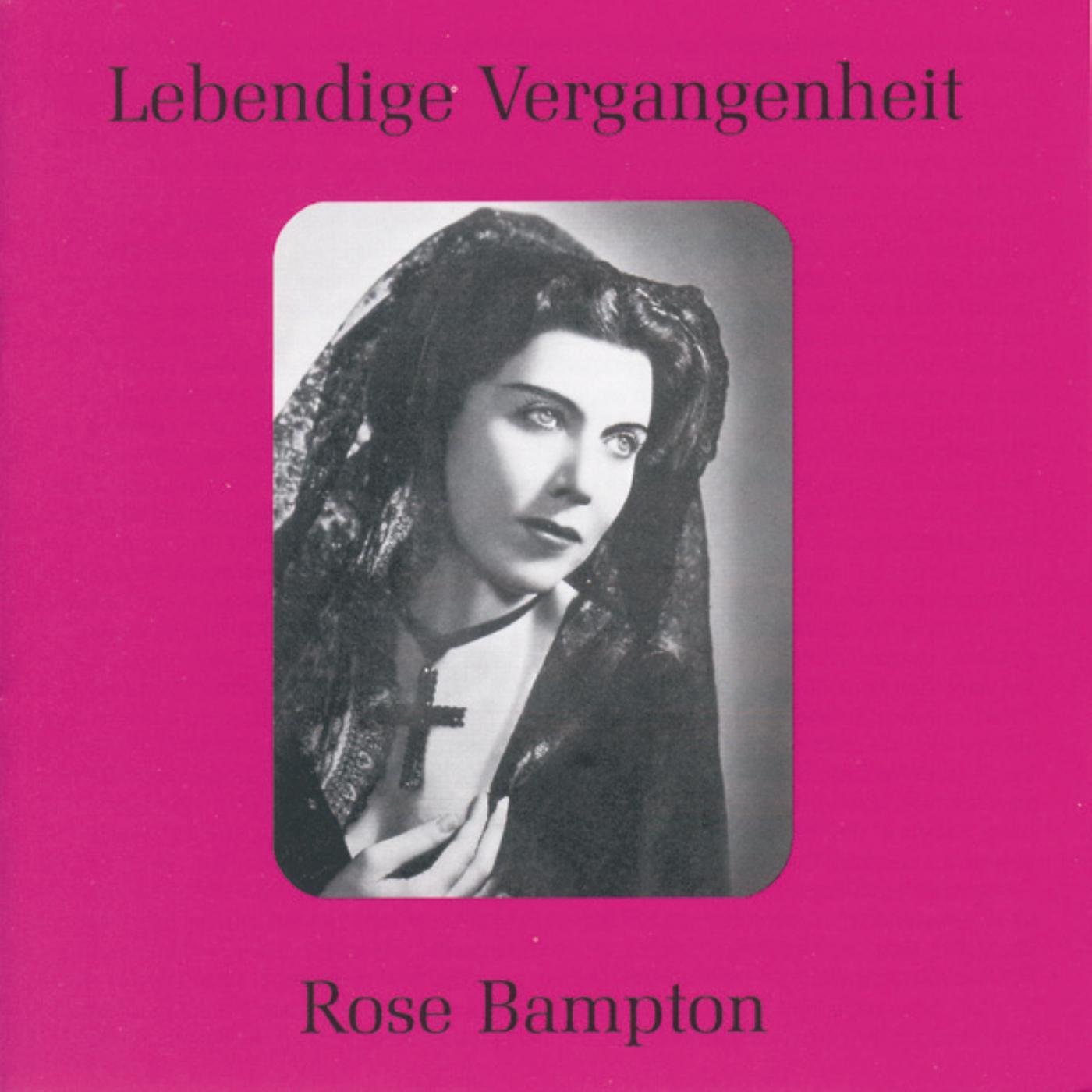 Релиз Lebendige Vergangenheit - Rose Bampton