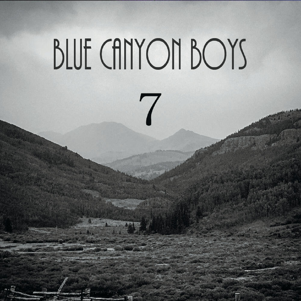 The Blue Canyon Boys