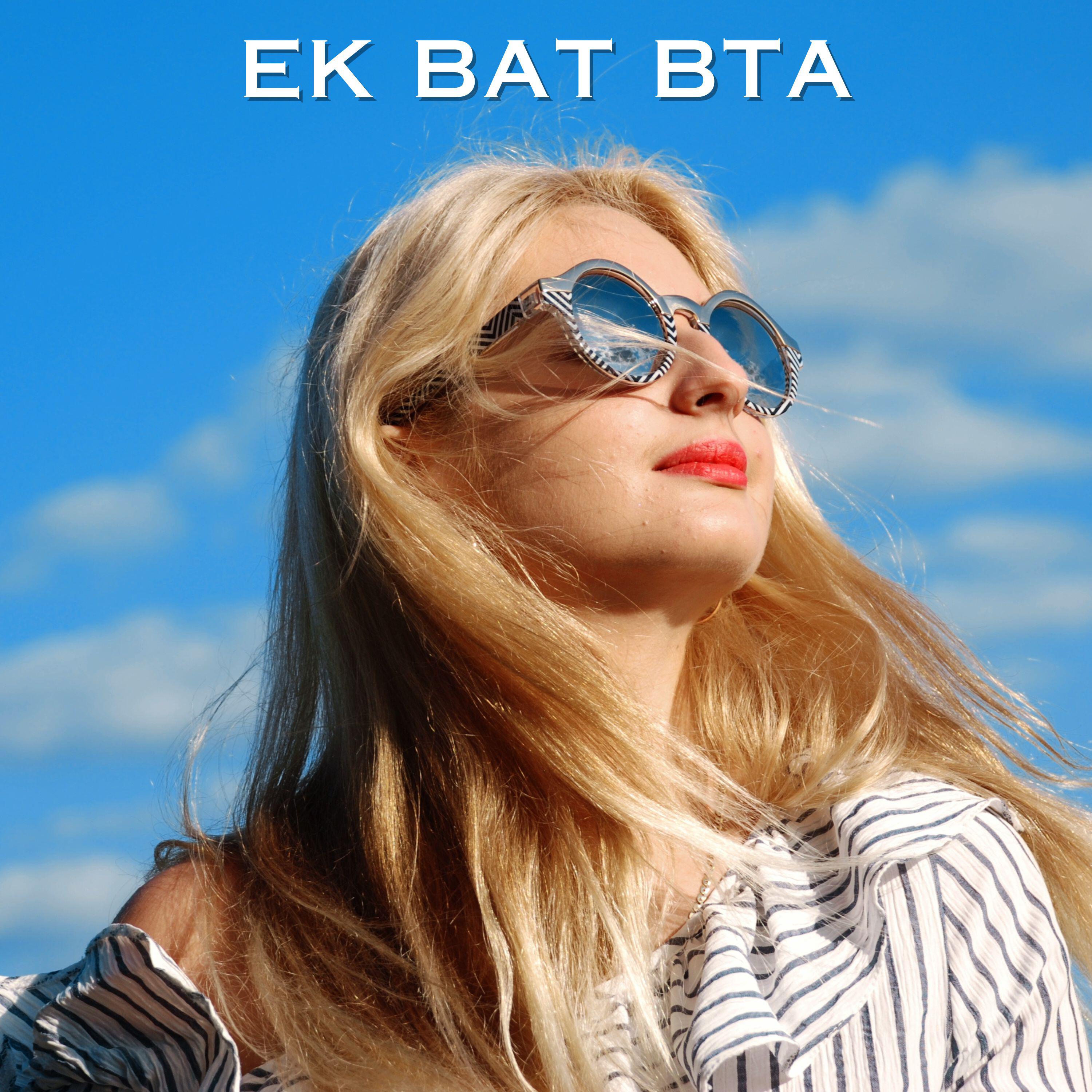 Релиз Ek Bat Bta