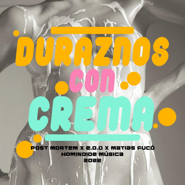 Релиз Duraznos Con Crema