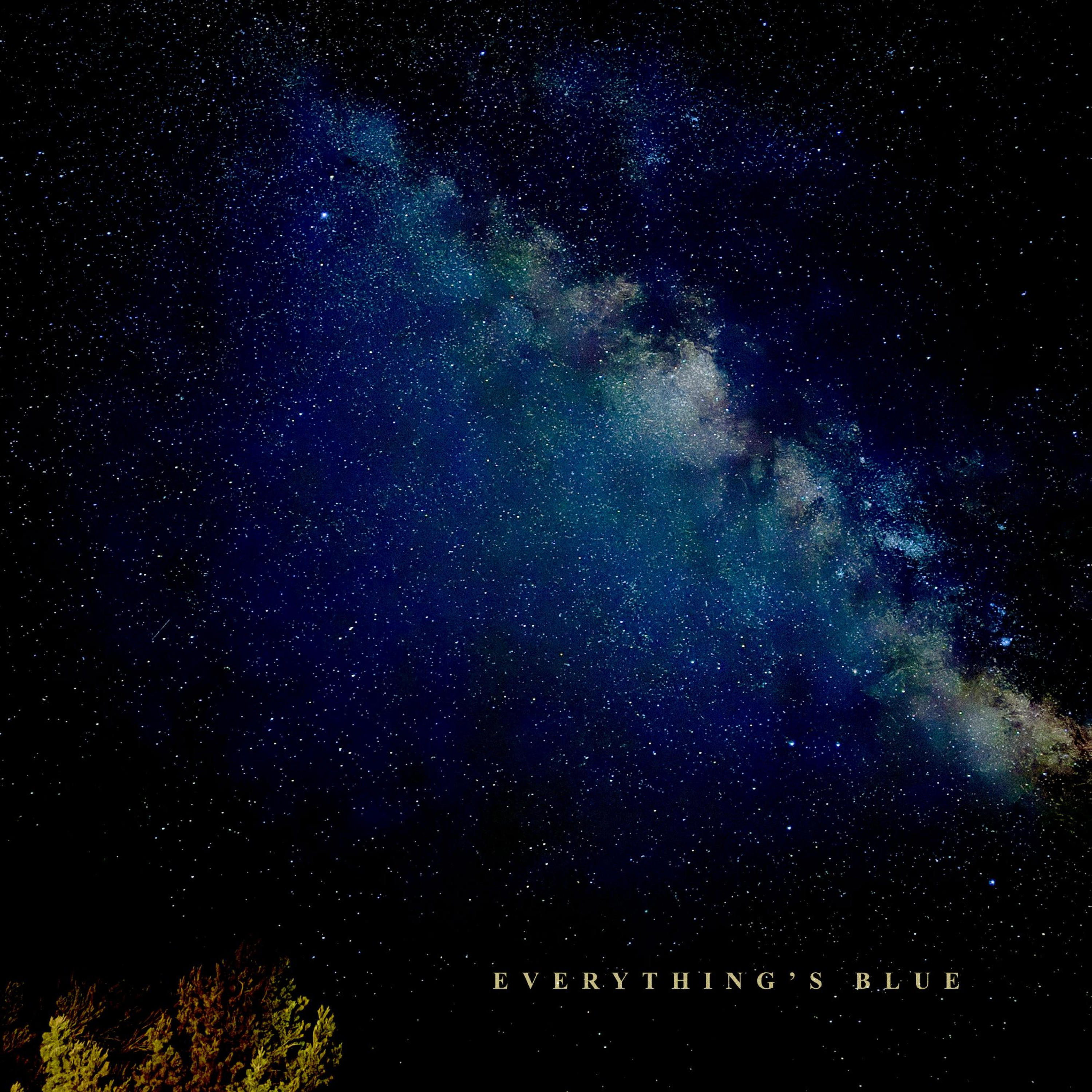 Релиз Everything's Blue