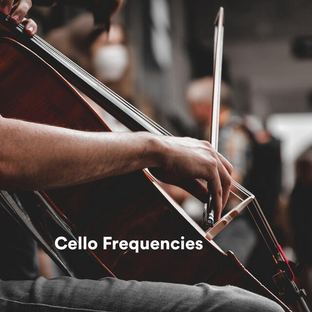 Релиз Cello Frequencies