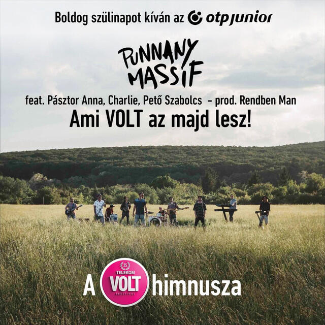 Релиз Ami Volt Az Majd Lesz! (A 25. Telekom Volt Fesztivál Himnusza)