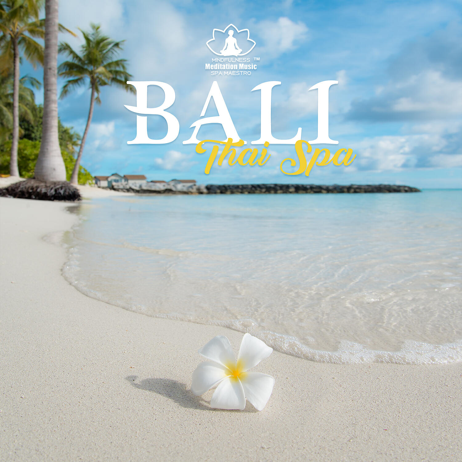 Релиз Bali Thai Spa - Oriental Perfect Music for Massage, Blissful State & Relaxation