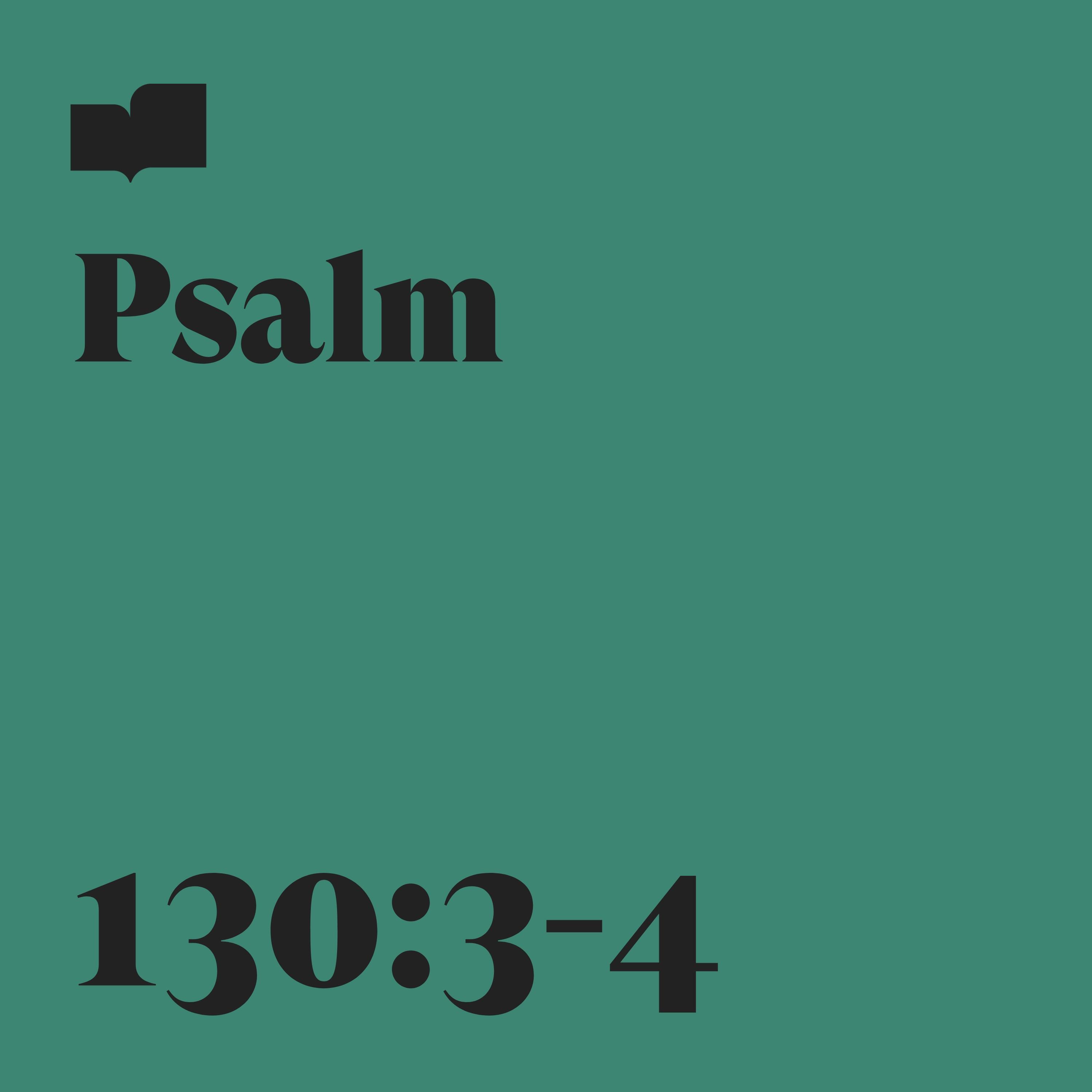 Релиз Psalm 130:3-4