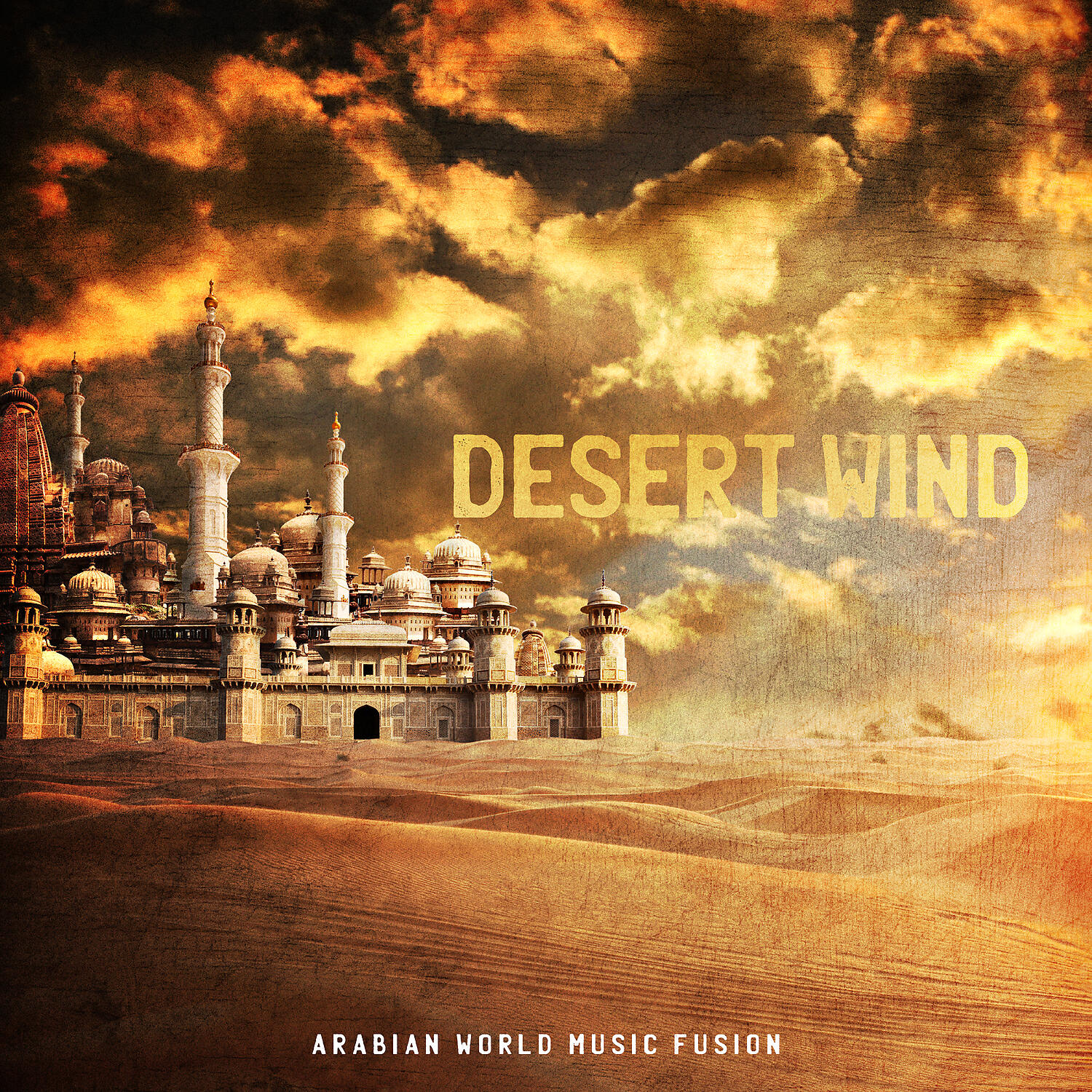 Релиз Desert Wind – Arabian World Music Fusion