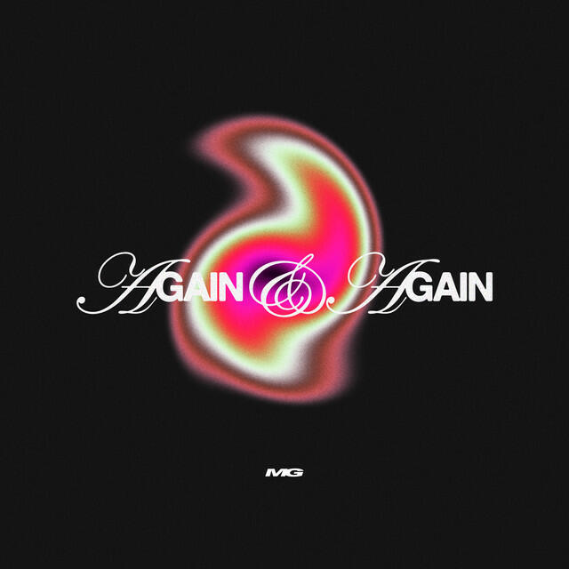 Релиз AGAIN AND AGAIN