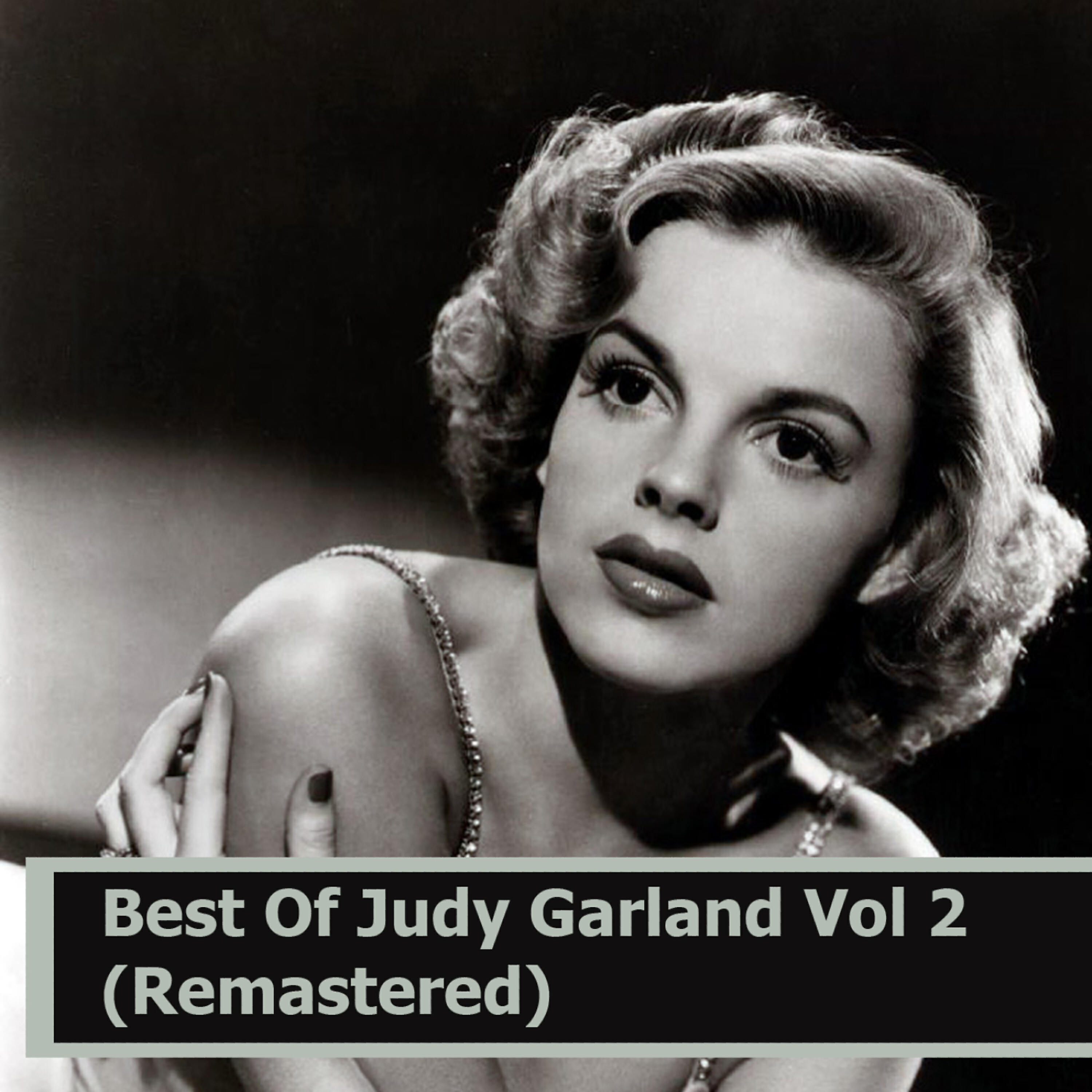Релиз Best Of Judy Garland Vol 2 (Remastered)