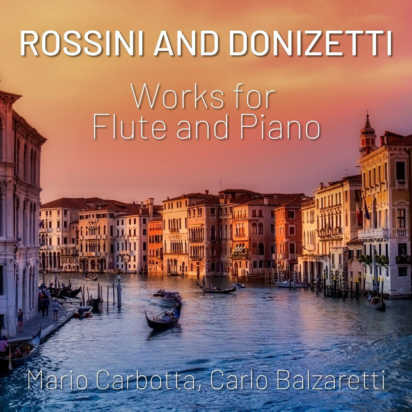 Релиз Rossini and Donizetti: Works for Flute and Piano