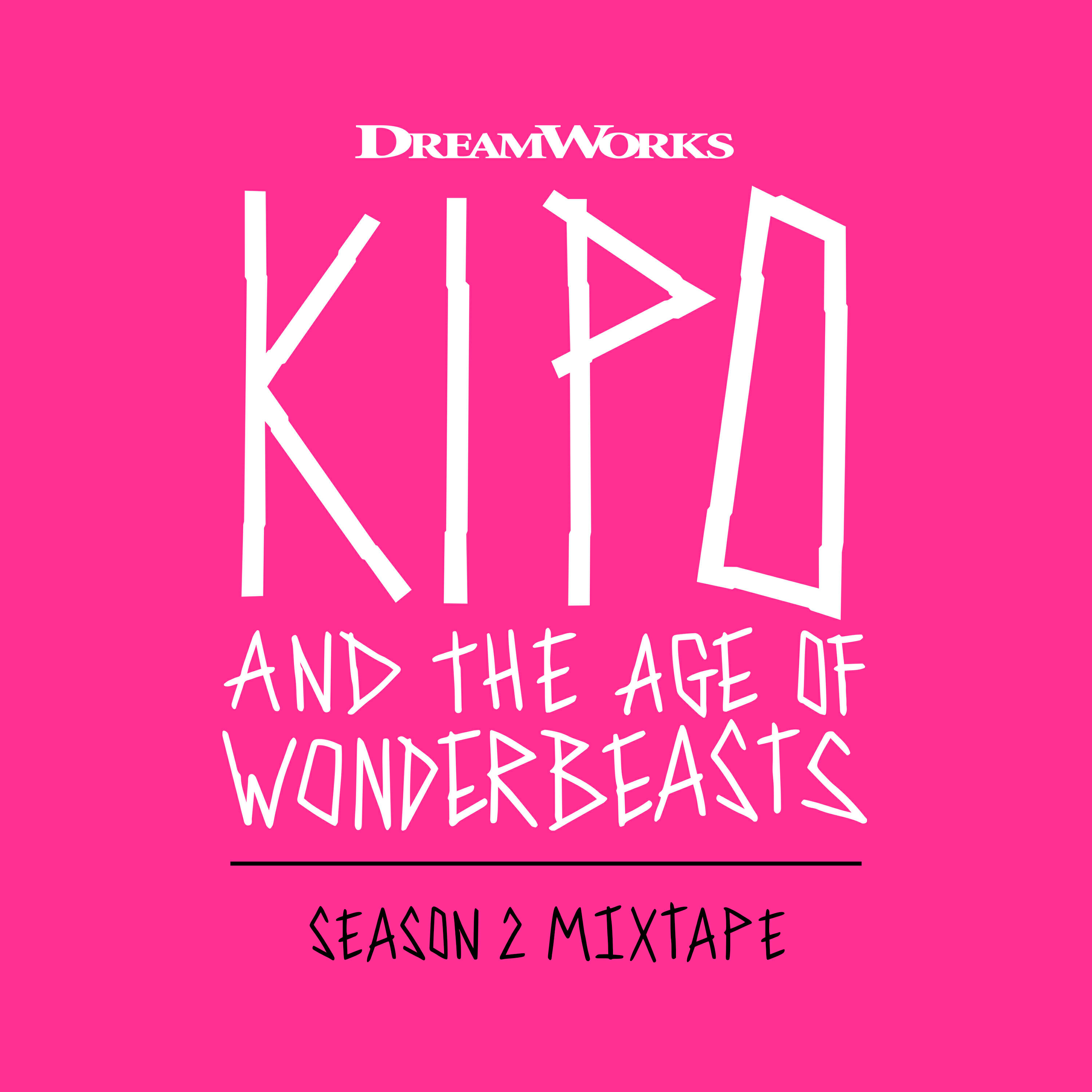 Релиз Kipo And The Age Of Wonderbeasts (Season 2 Mixtape)