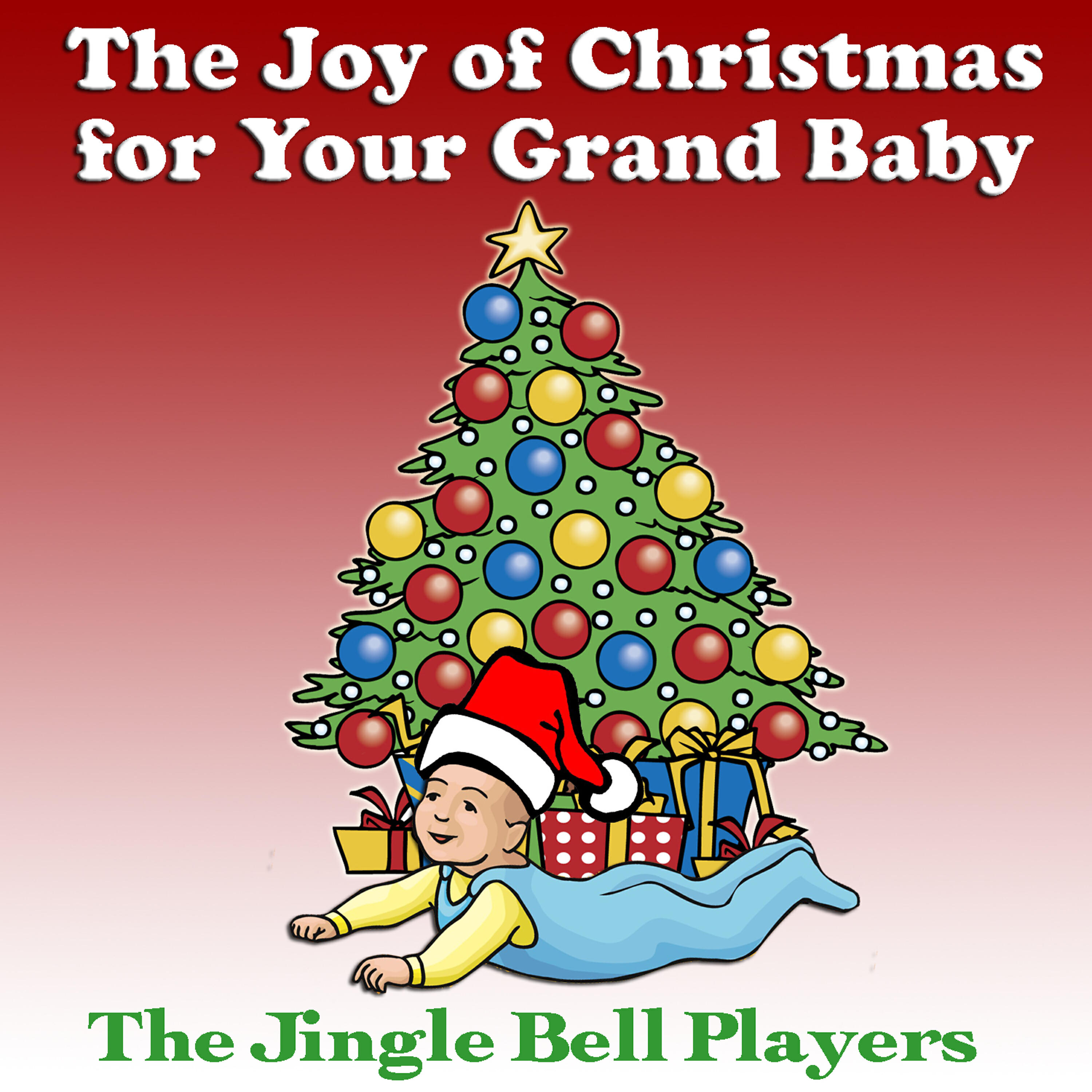 Релиз The Joy Of Christmas For Your Grand Baby