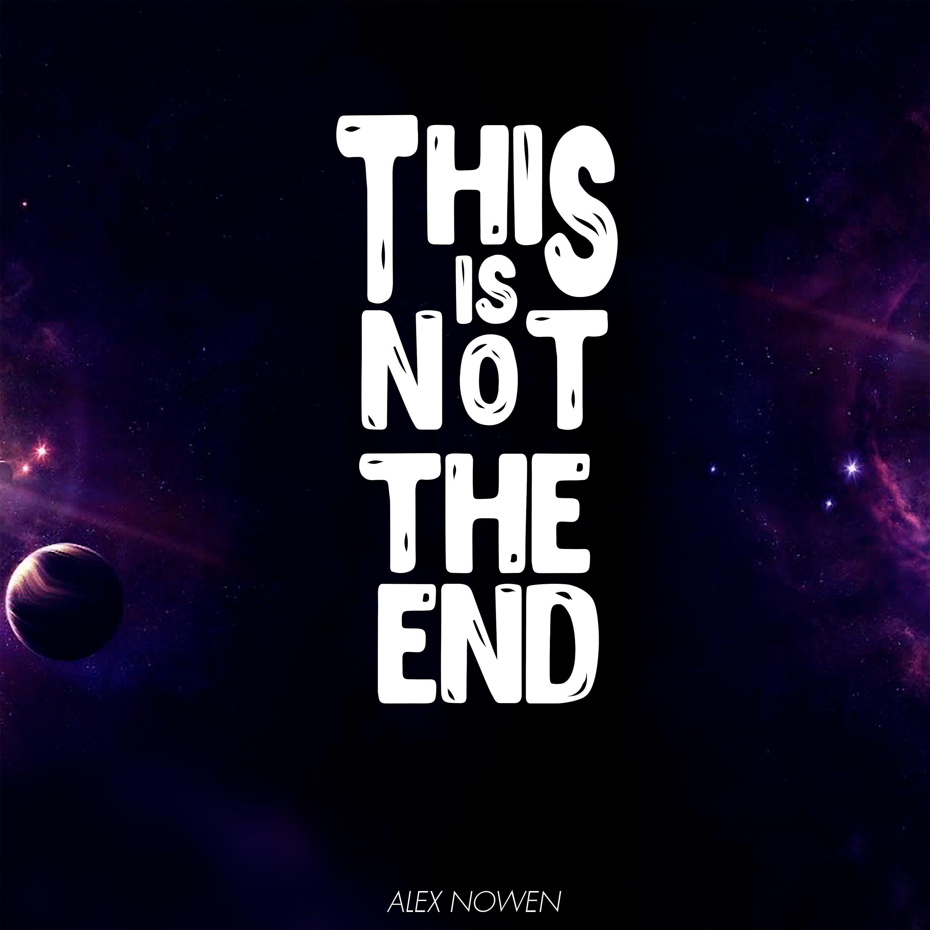 Релиз This Is Not the End