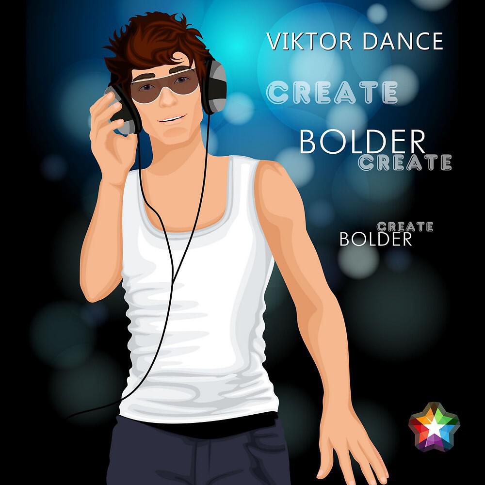 Релиз Create. Bolder