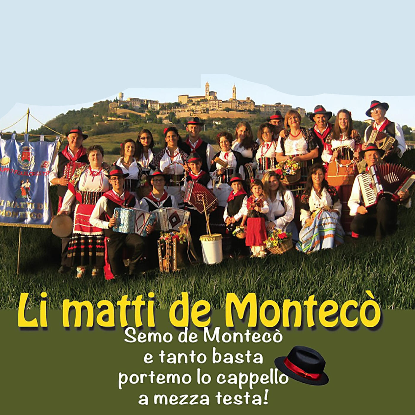 Релиз Semo de Monteco' e tanto basta... portemo lo cappello a mezza testa!