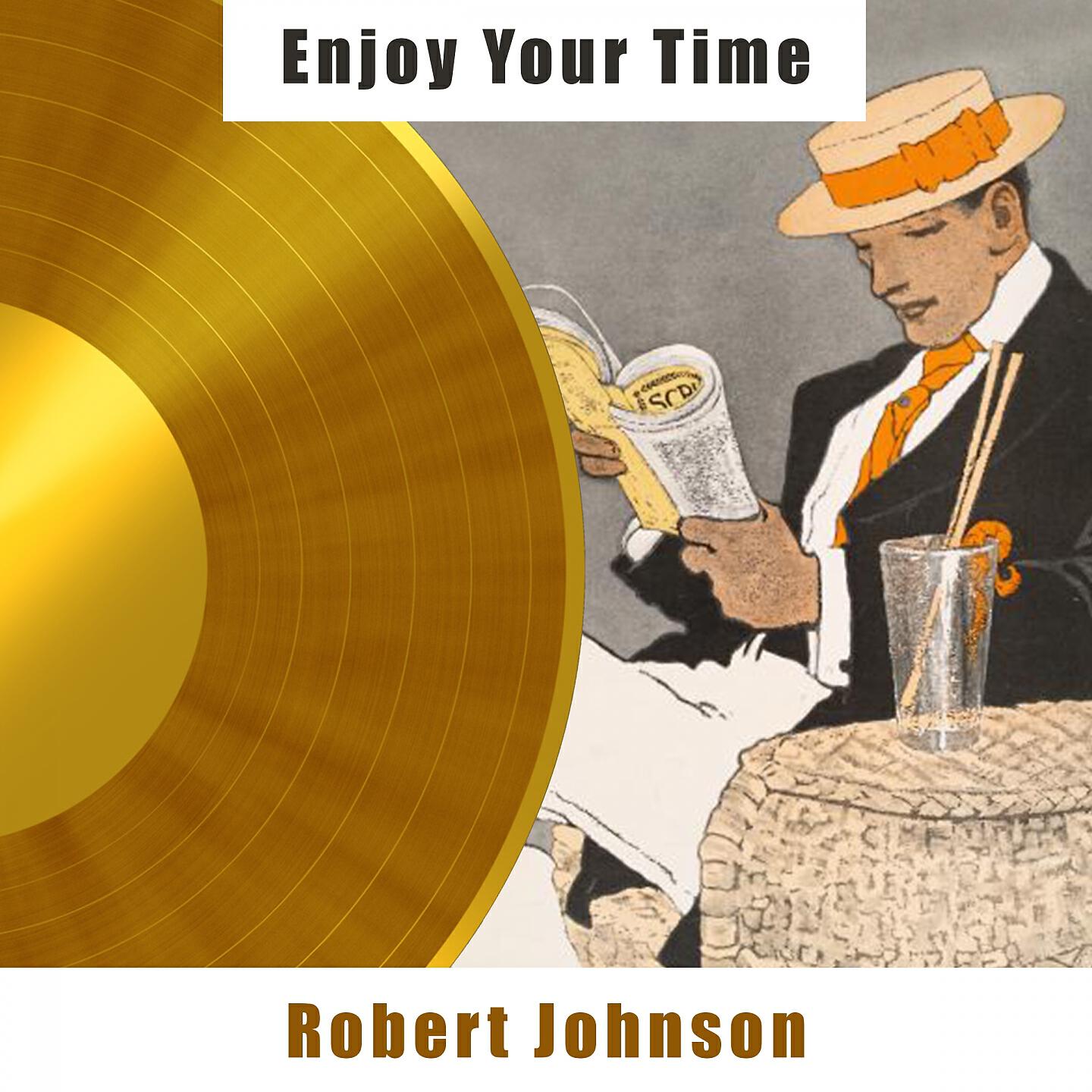 Постер альбома Enjoy Your Time