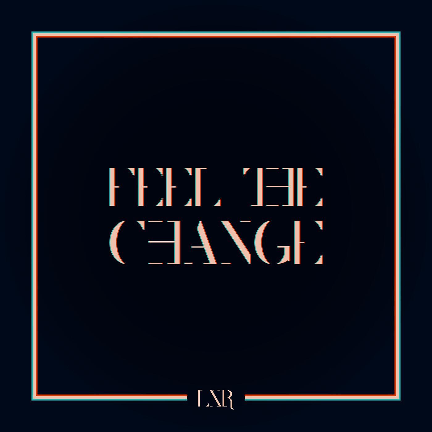 Релиз Feel the Change
