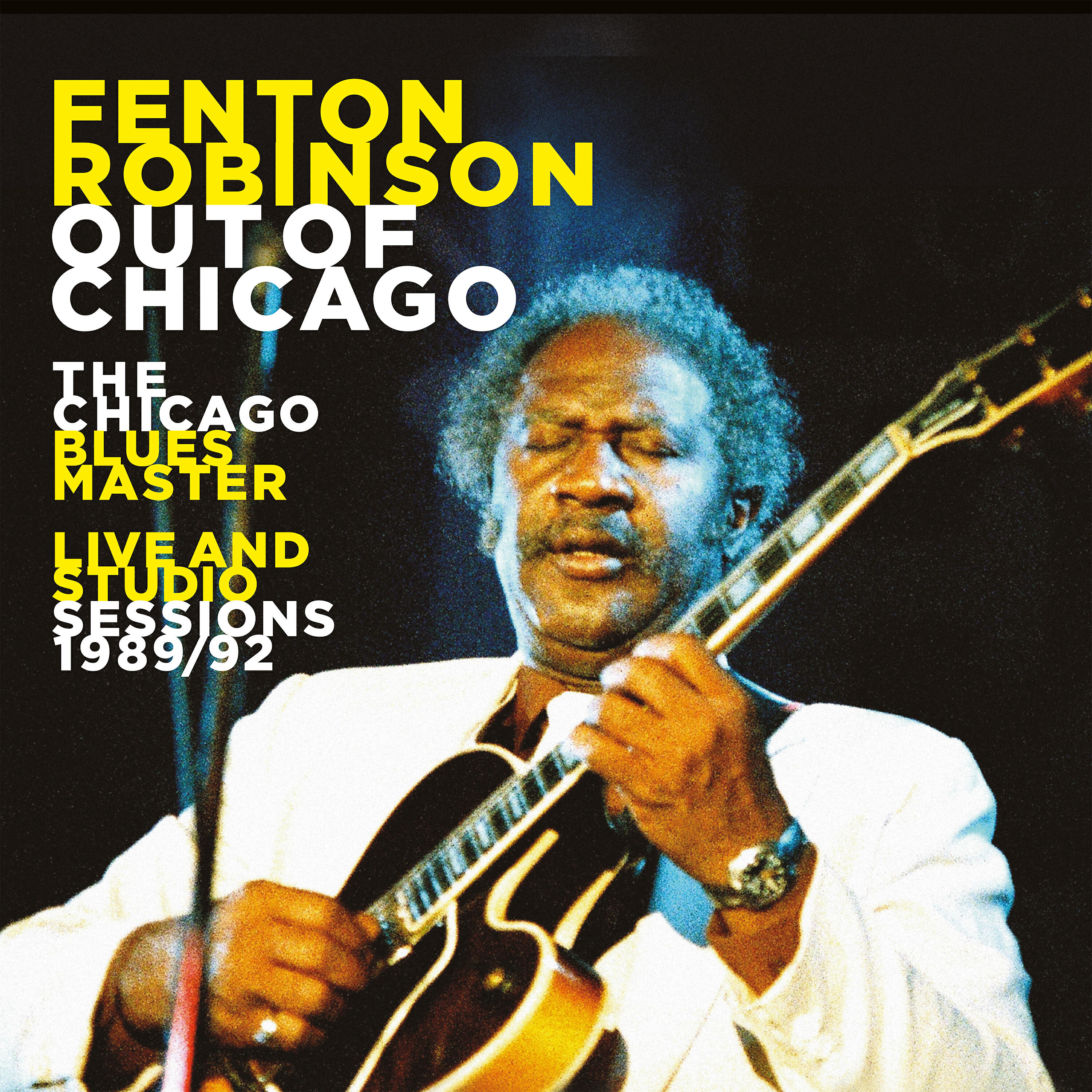 Релиз Out of Chicago the Chicago Blues Master Live and Studio Sessions 1989/92