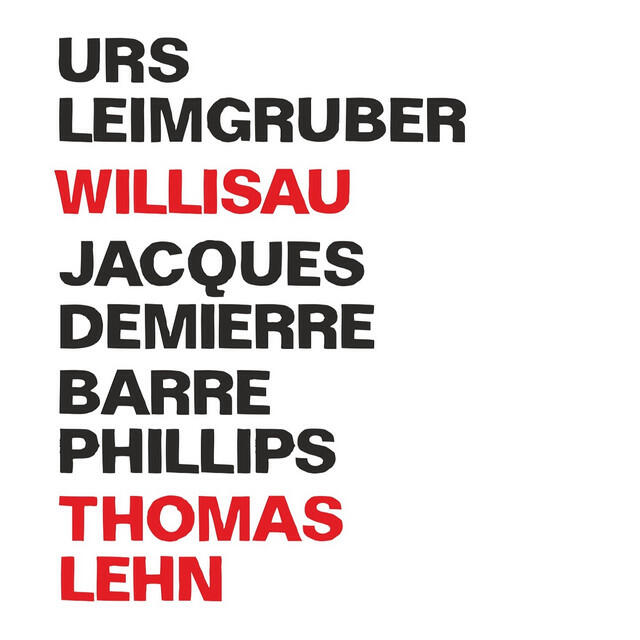 Релиз Willisau (Live at the Jazz Festival Willisau, Switzerland, 2017)