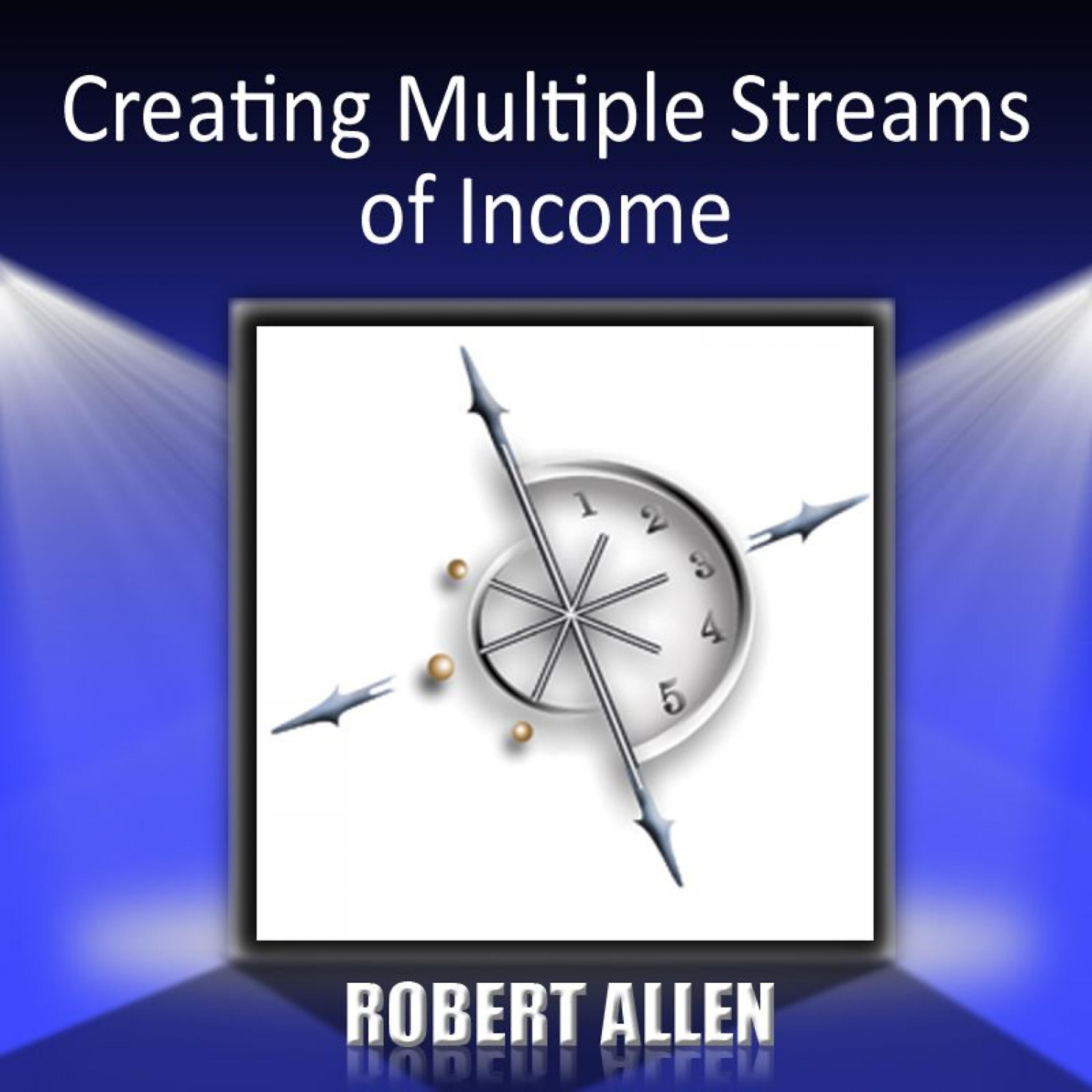 Релиз Creating Multiple Streams of Income