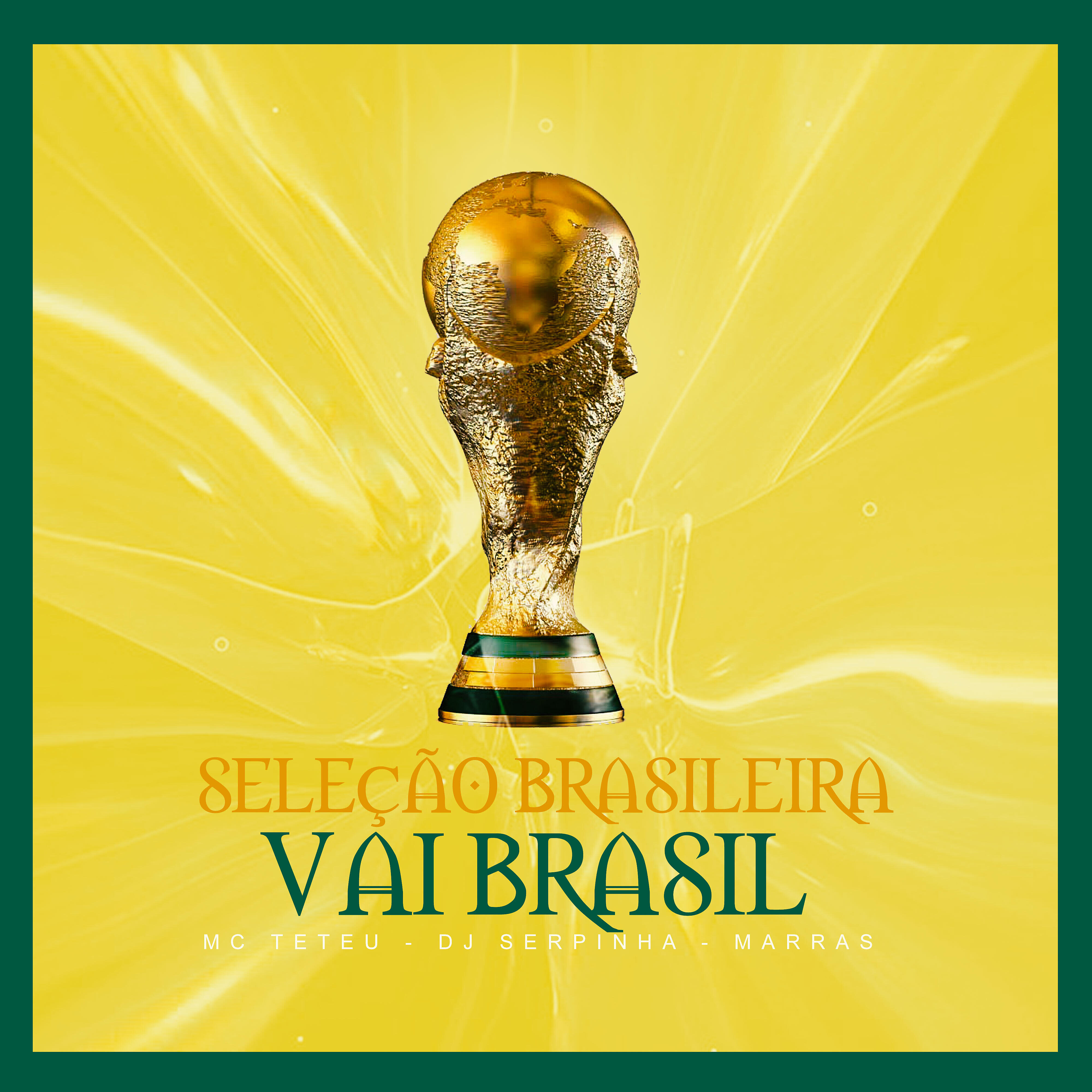 Релиз Seleção Brasileira - Vai Brasil