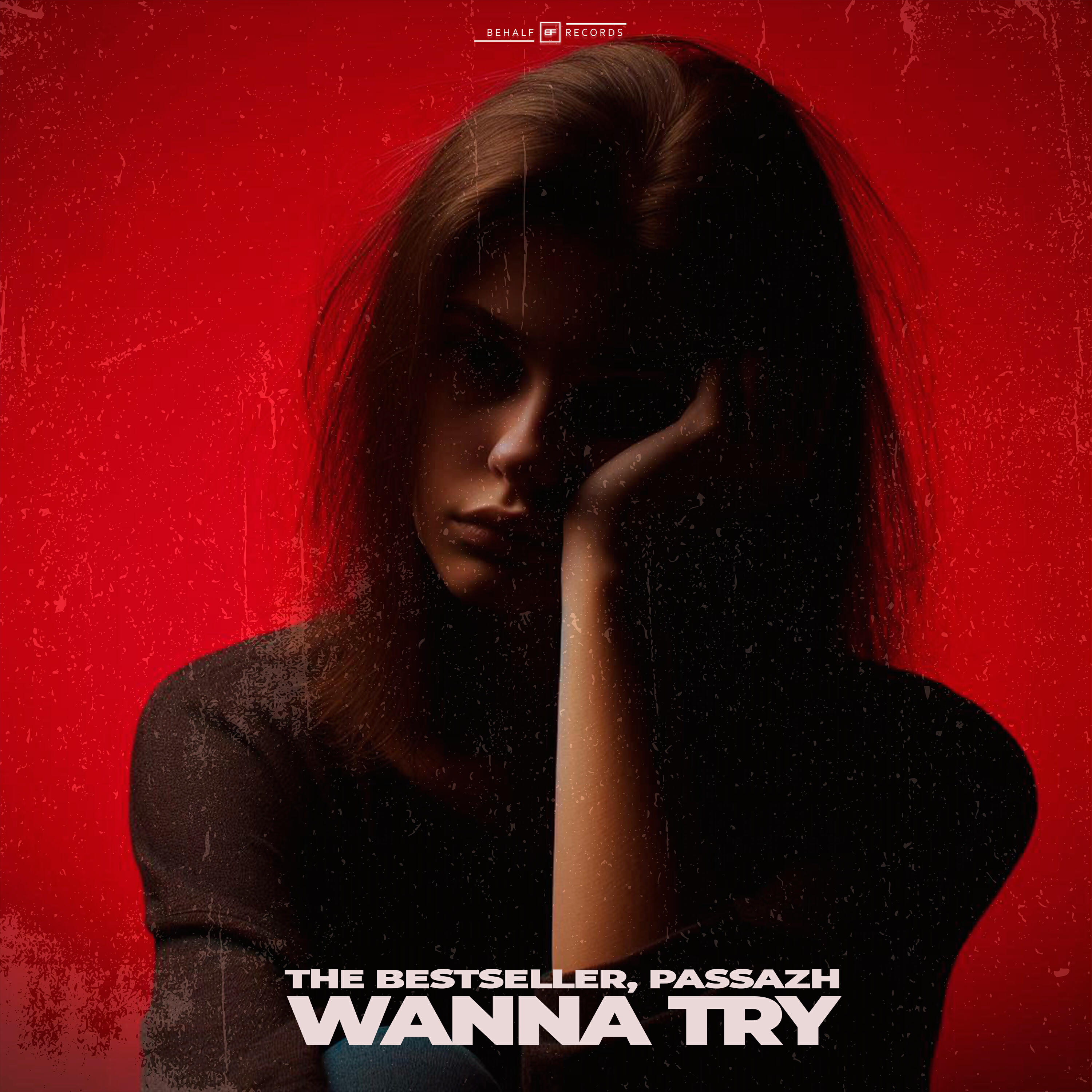 Релиз Wanna Try